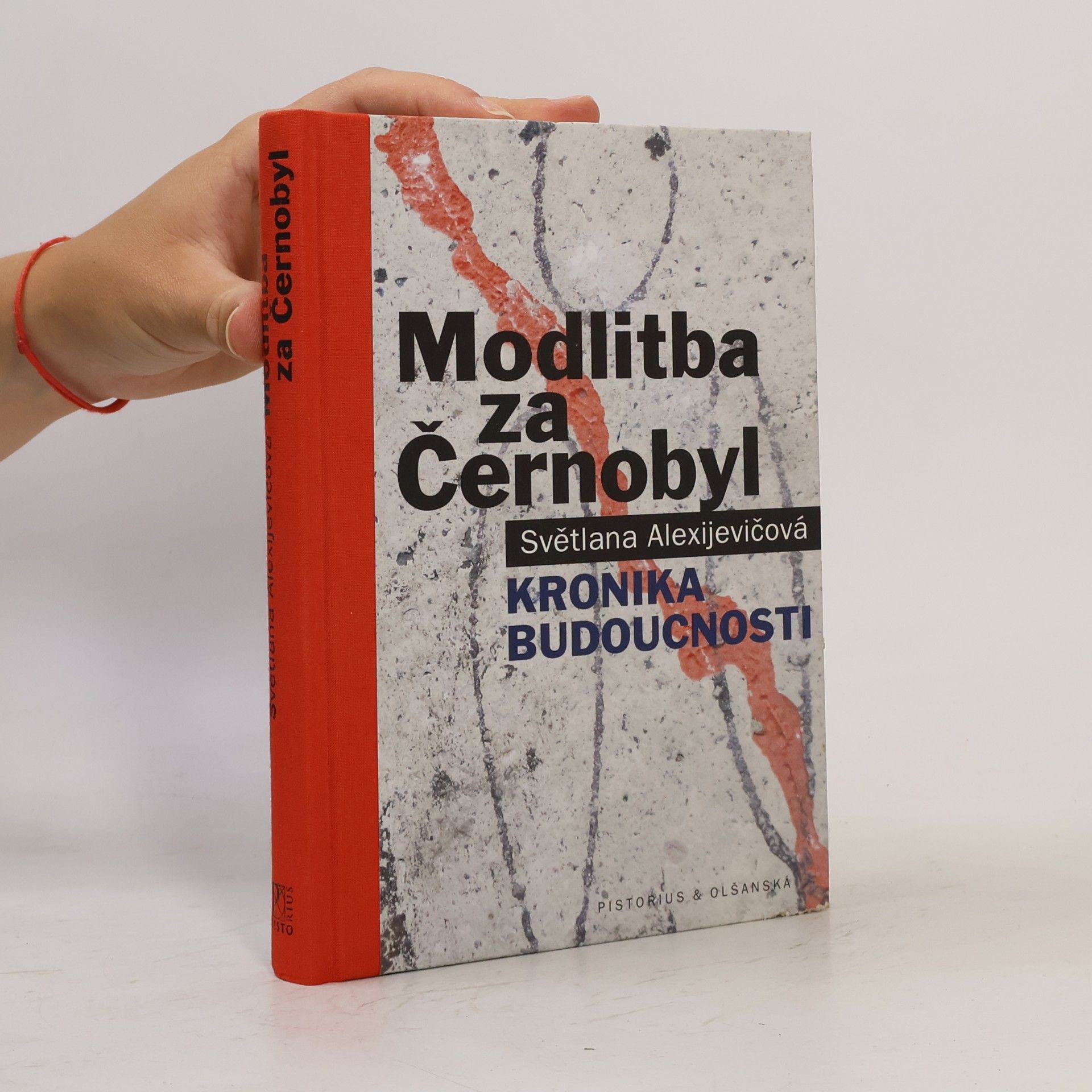 Světlana Alexandrovna Alexijevič Modlitba za Černobyl