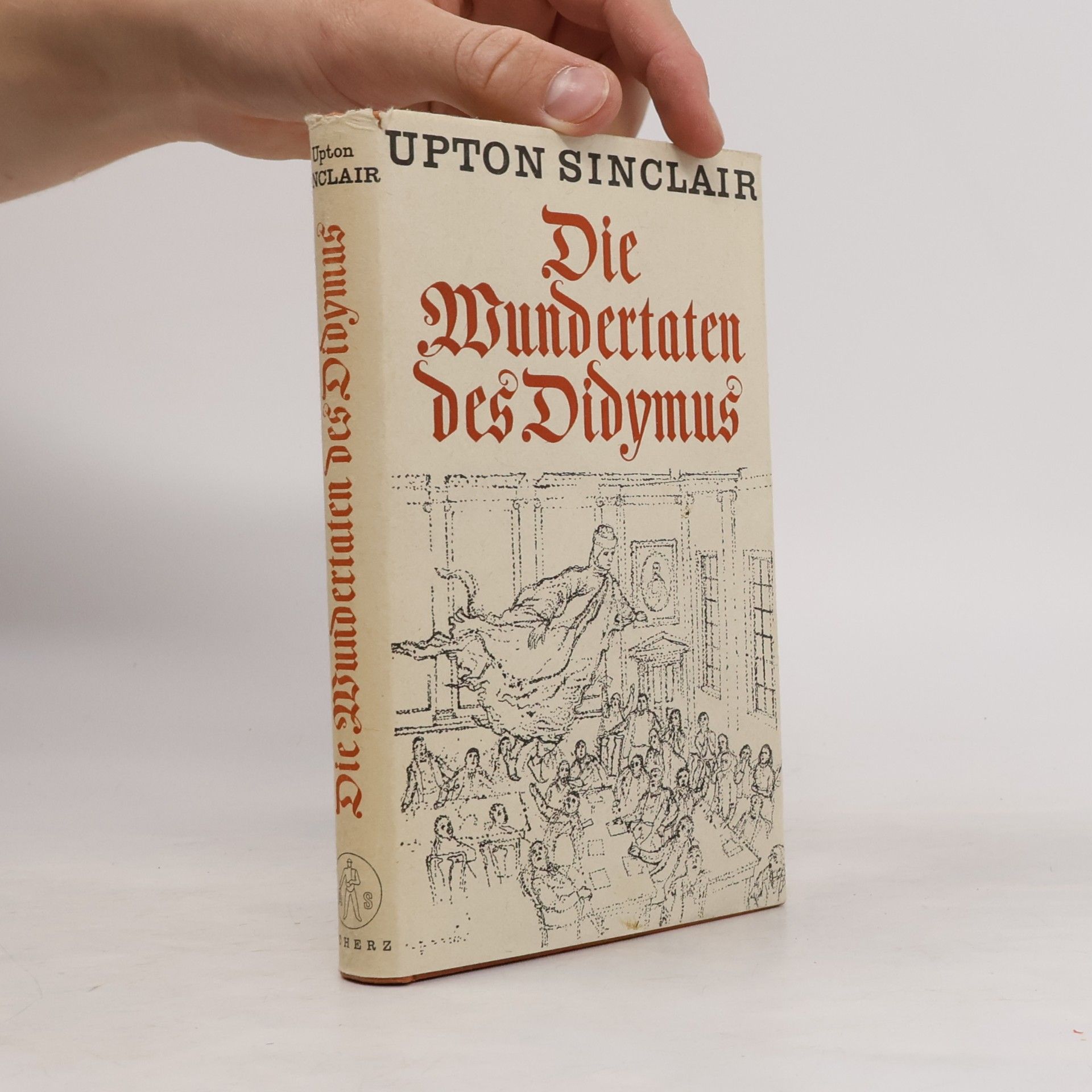 Upton Sinclair Die Wundertaten des Didymus
