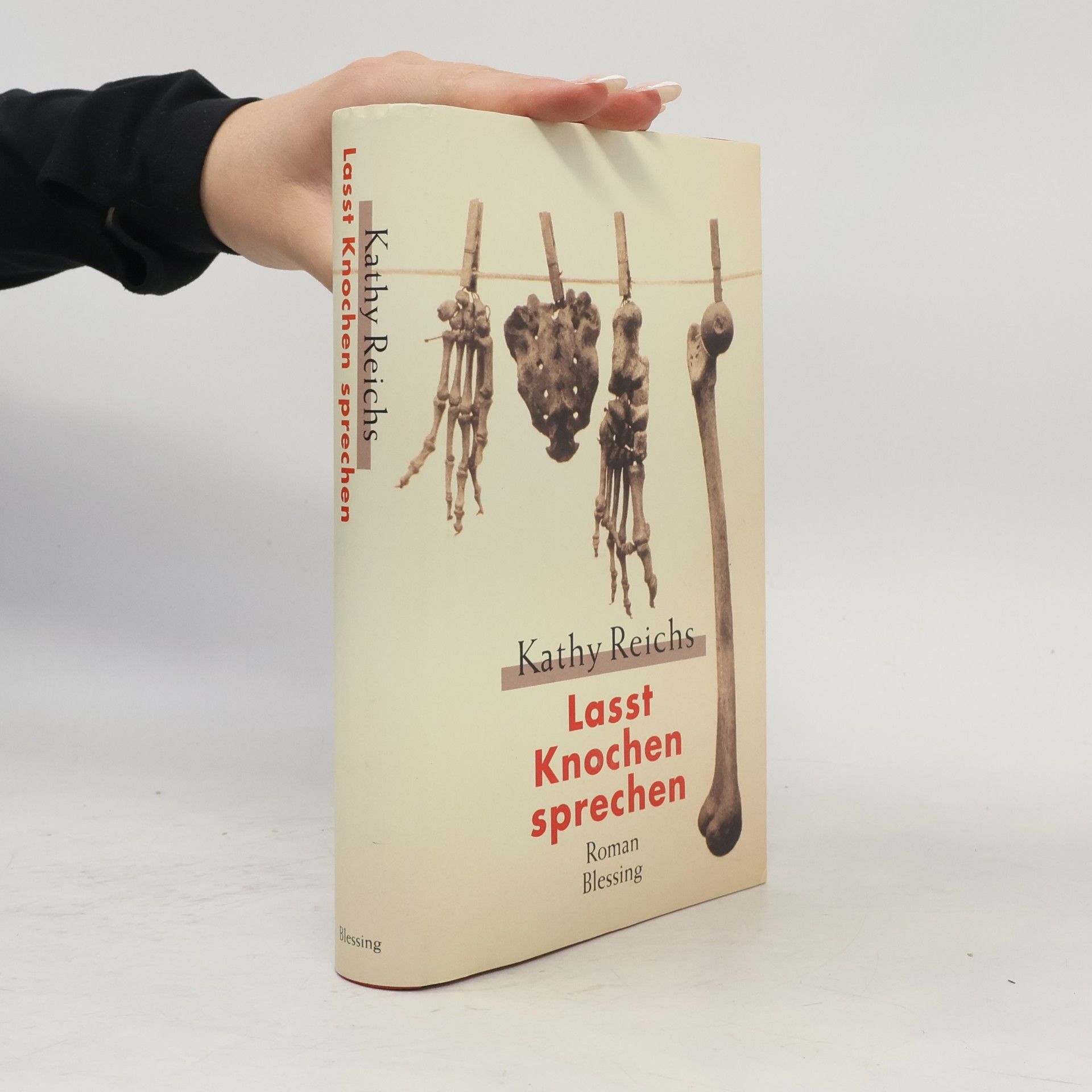 Kathy Reichs Lasst Knochen sprechen