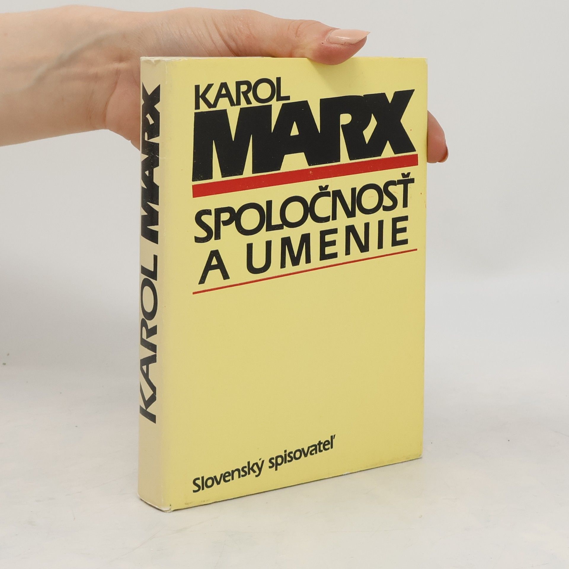 Karl Marx Spoločnosť a umenie