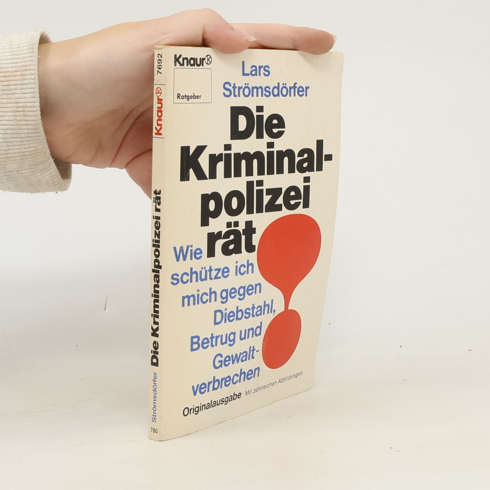 Lars Strömsdörfer Knaur Taschenbücher: Die Kriminalpolizei rät