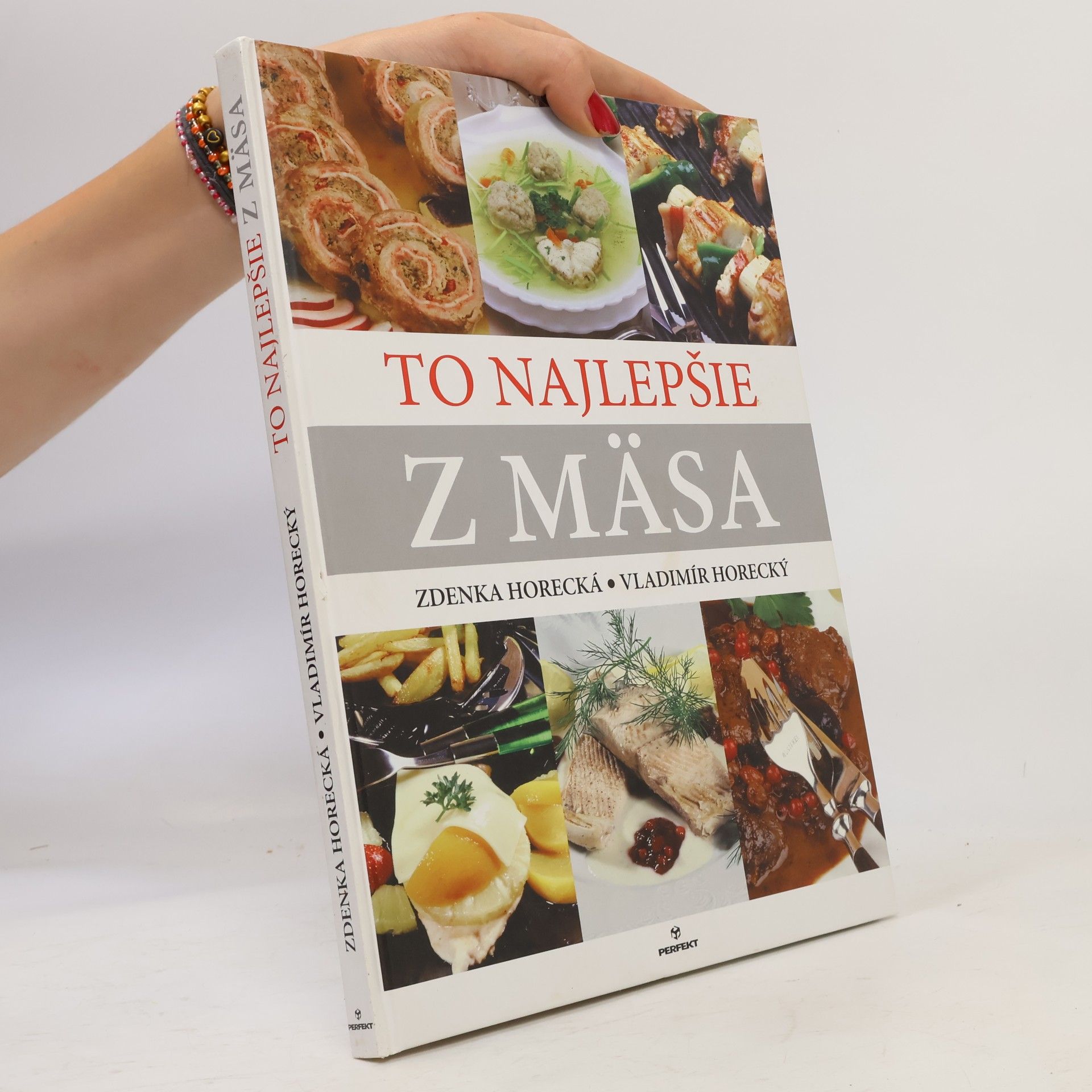 Zdenka Horecká To najlepšie z mäsa