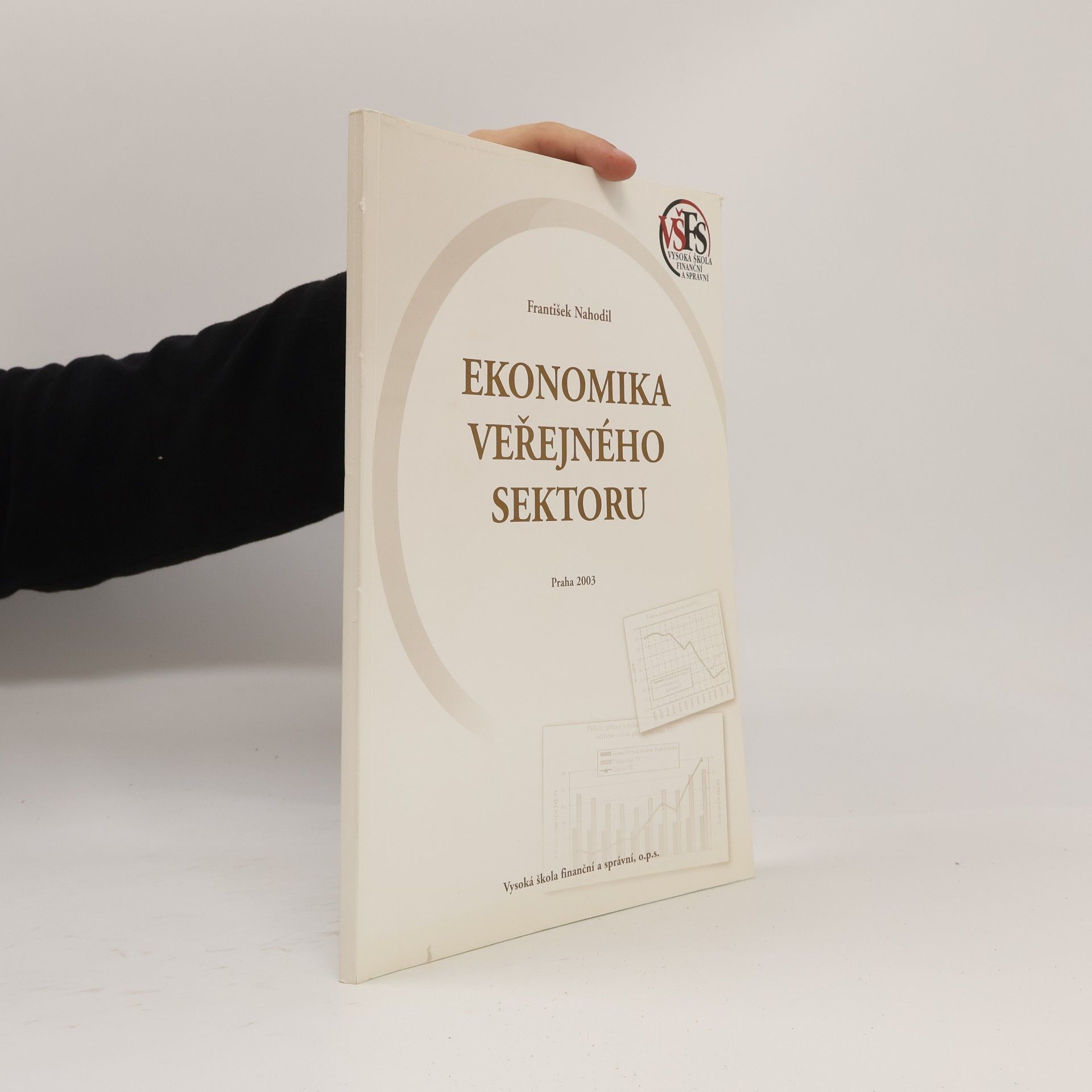 František Nahodil Ekonomika veřejného sektoru