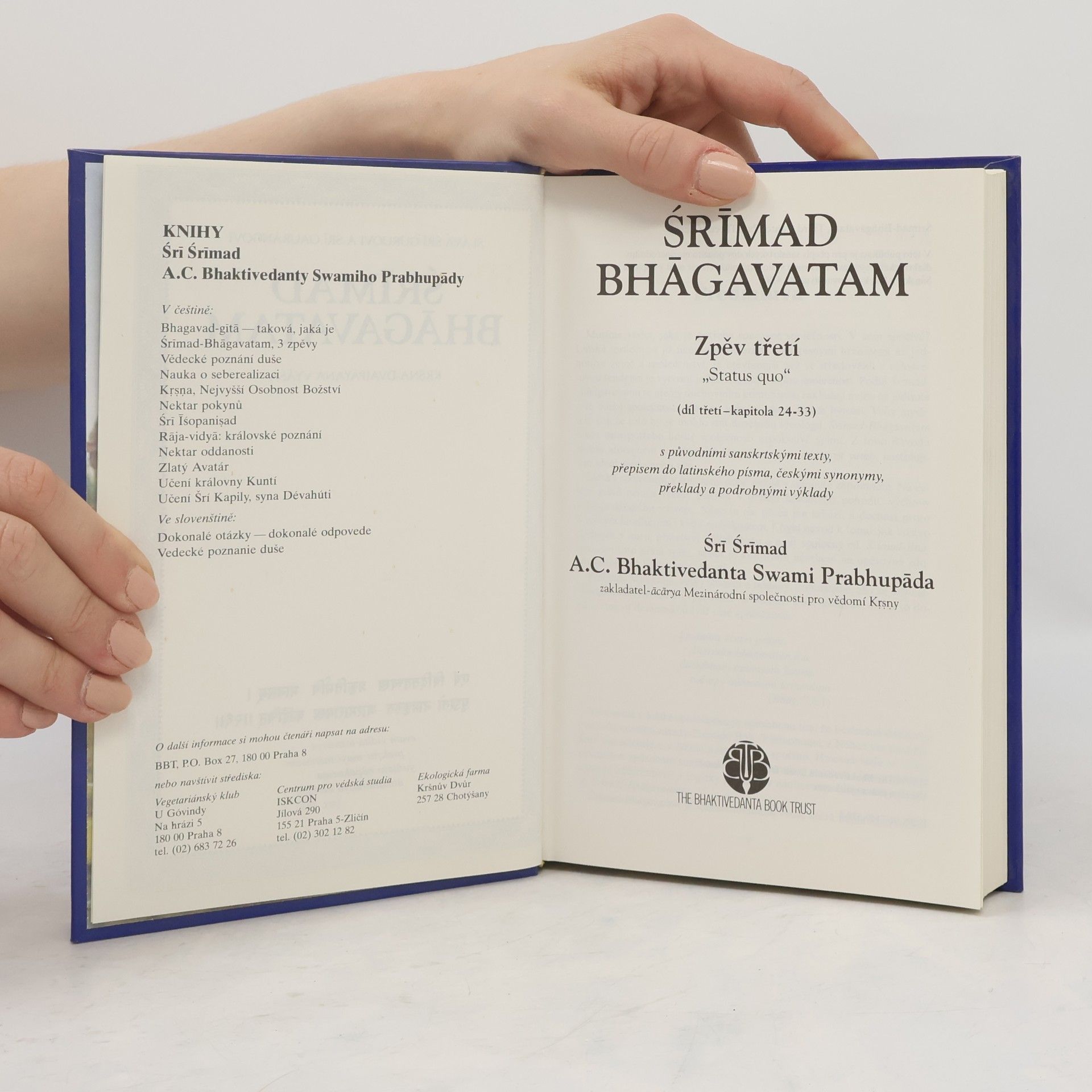Šrí Šrímad A. Č. Bhaktivédanta Swami Prabhupáda Śrīmad Bhāgavatam. Zpěv třetí - díl třetí