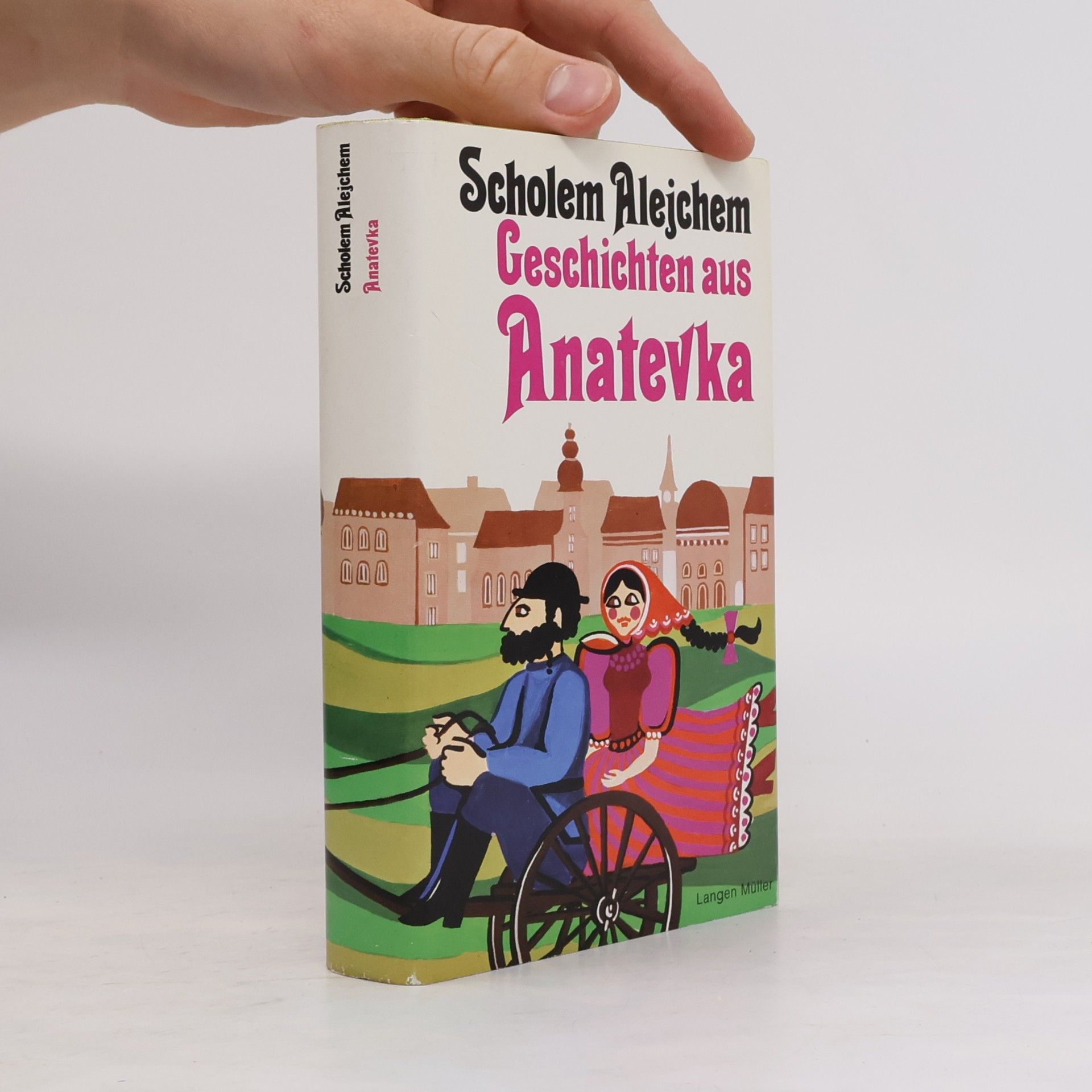 Sholem Aleichem Geschichten aus Anatevka