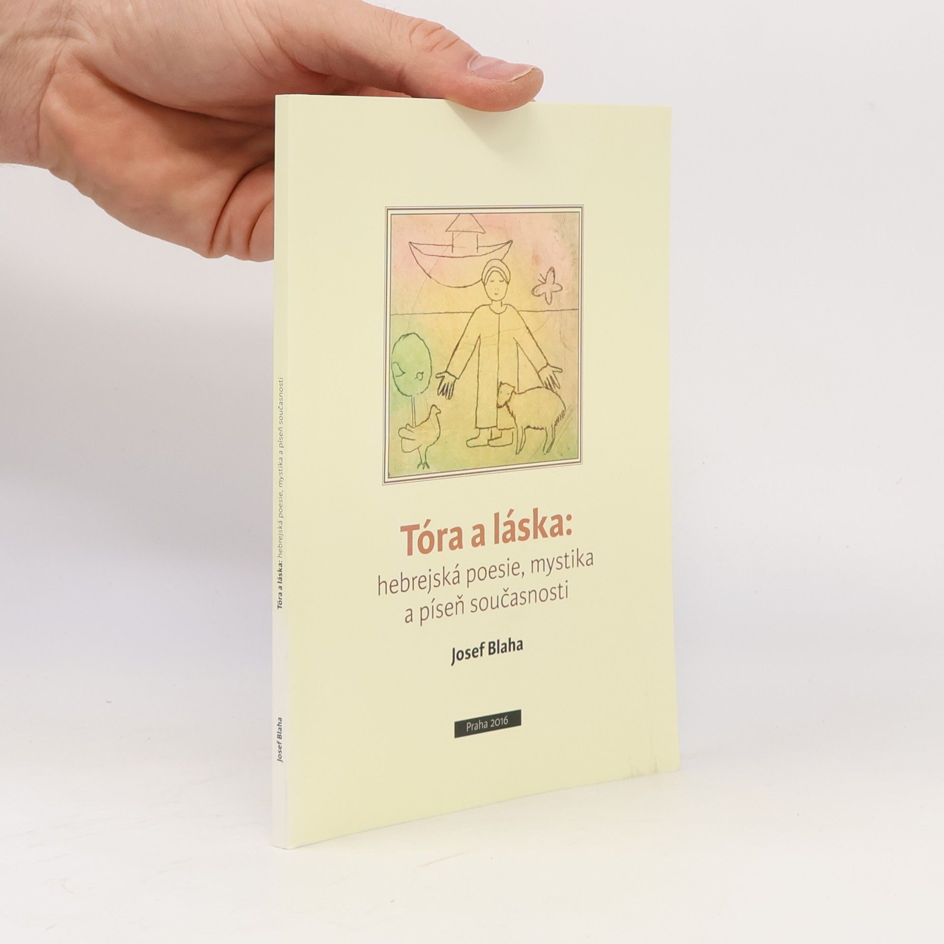 Tóra a láska: hebrejská poesie, mystika a píseň současnosti