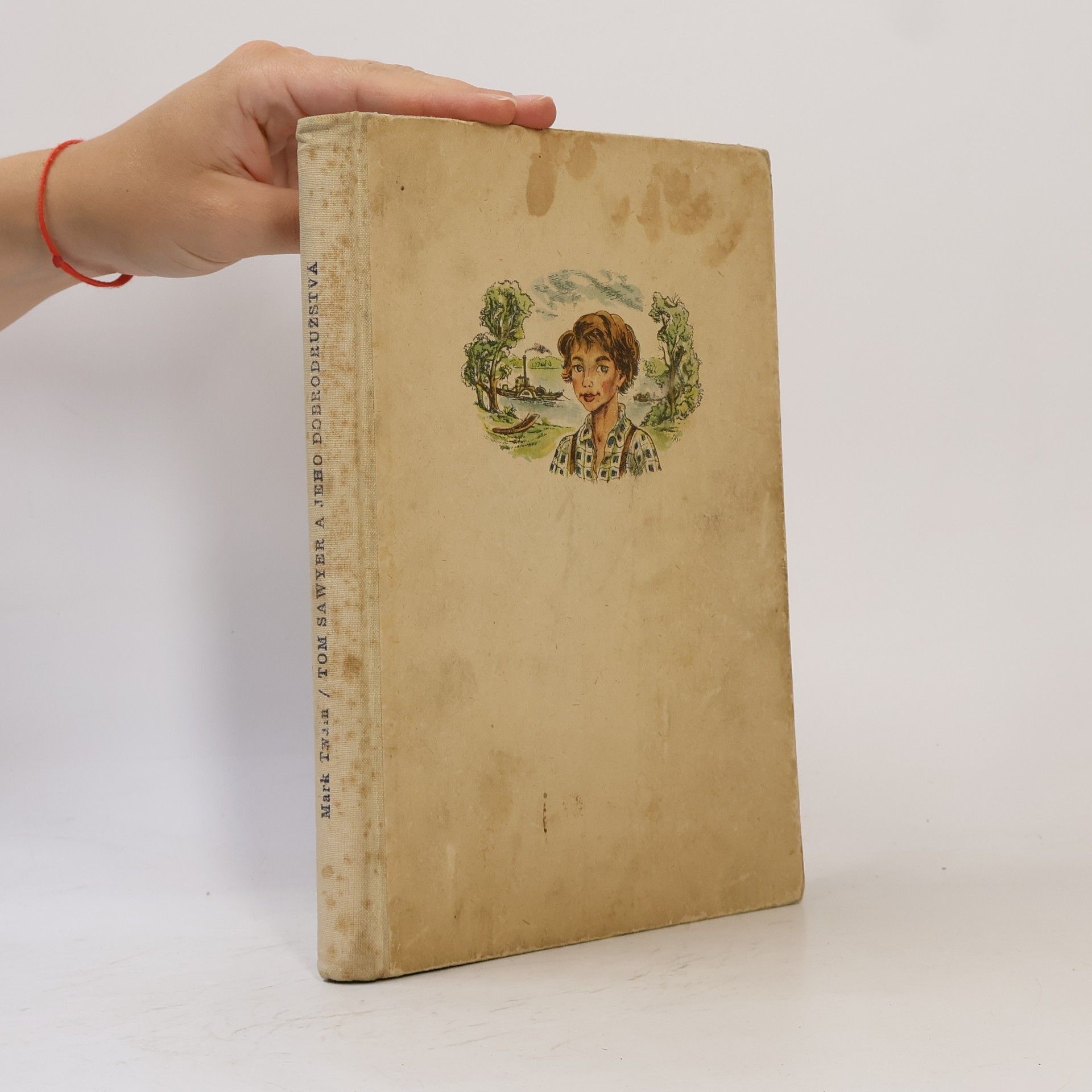 Mark Twain Tom Sawyer a jeho dobrodružstvá