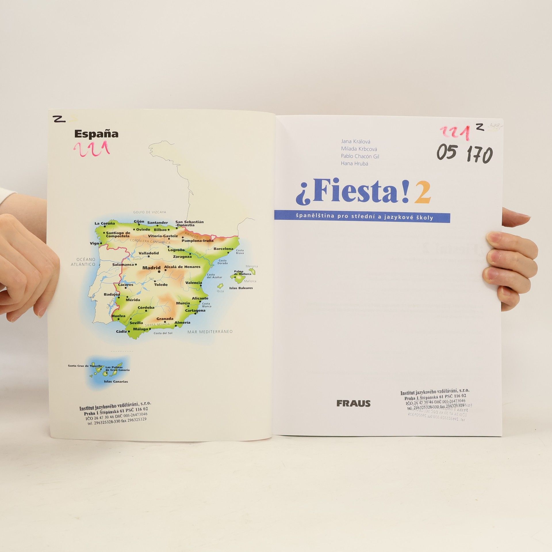 Kolektiv autorů ¿Fiesta! 2 : španělština pro střední a jazykové školy