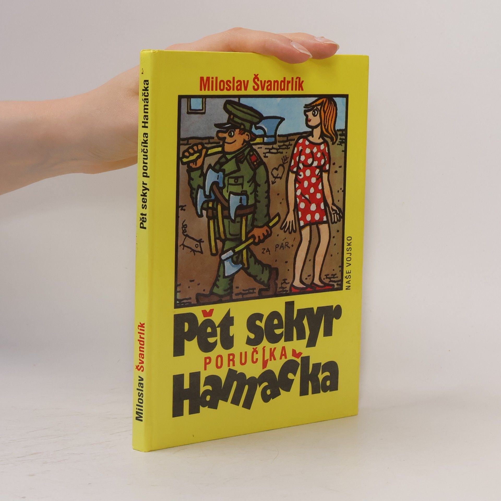 Pět sekyr poručíka Hamáčka