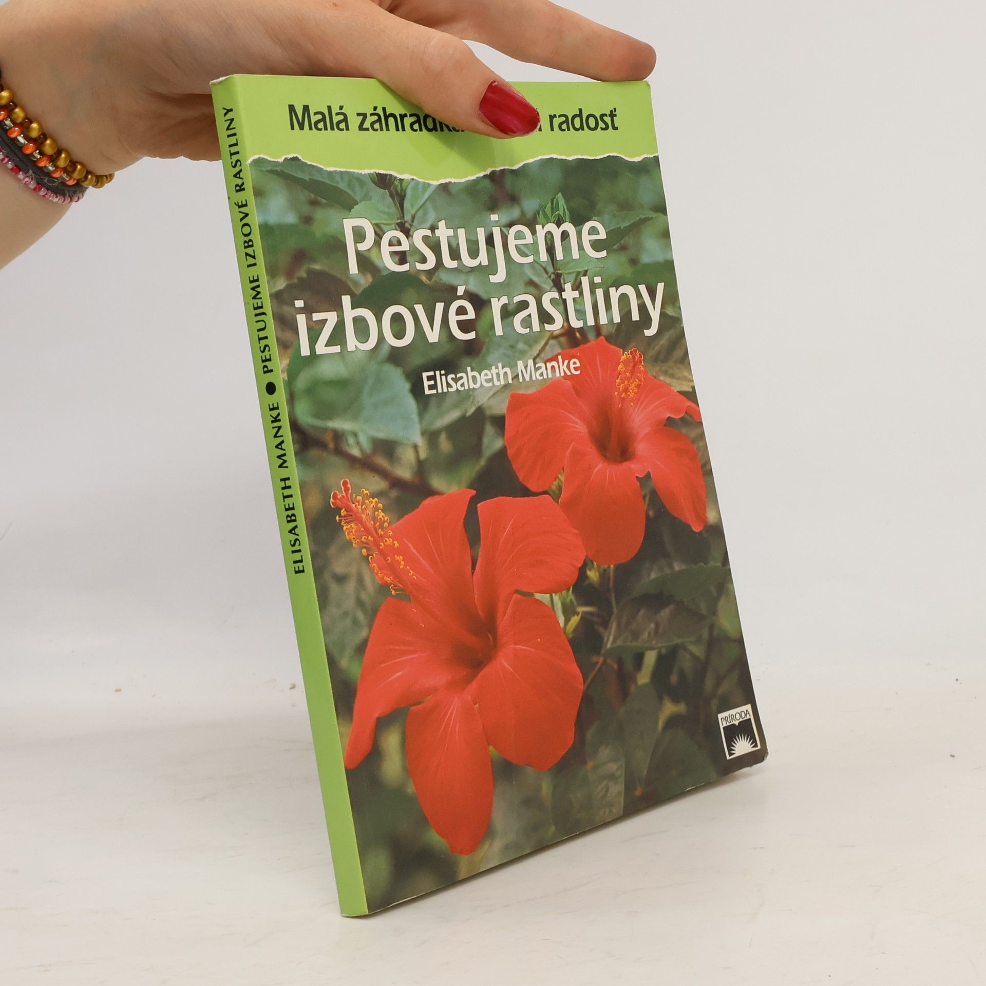 Elisabeth Manke Pestujemme izbové rastliny