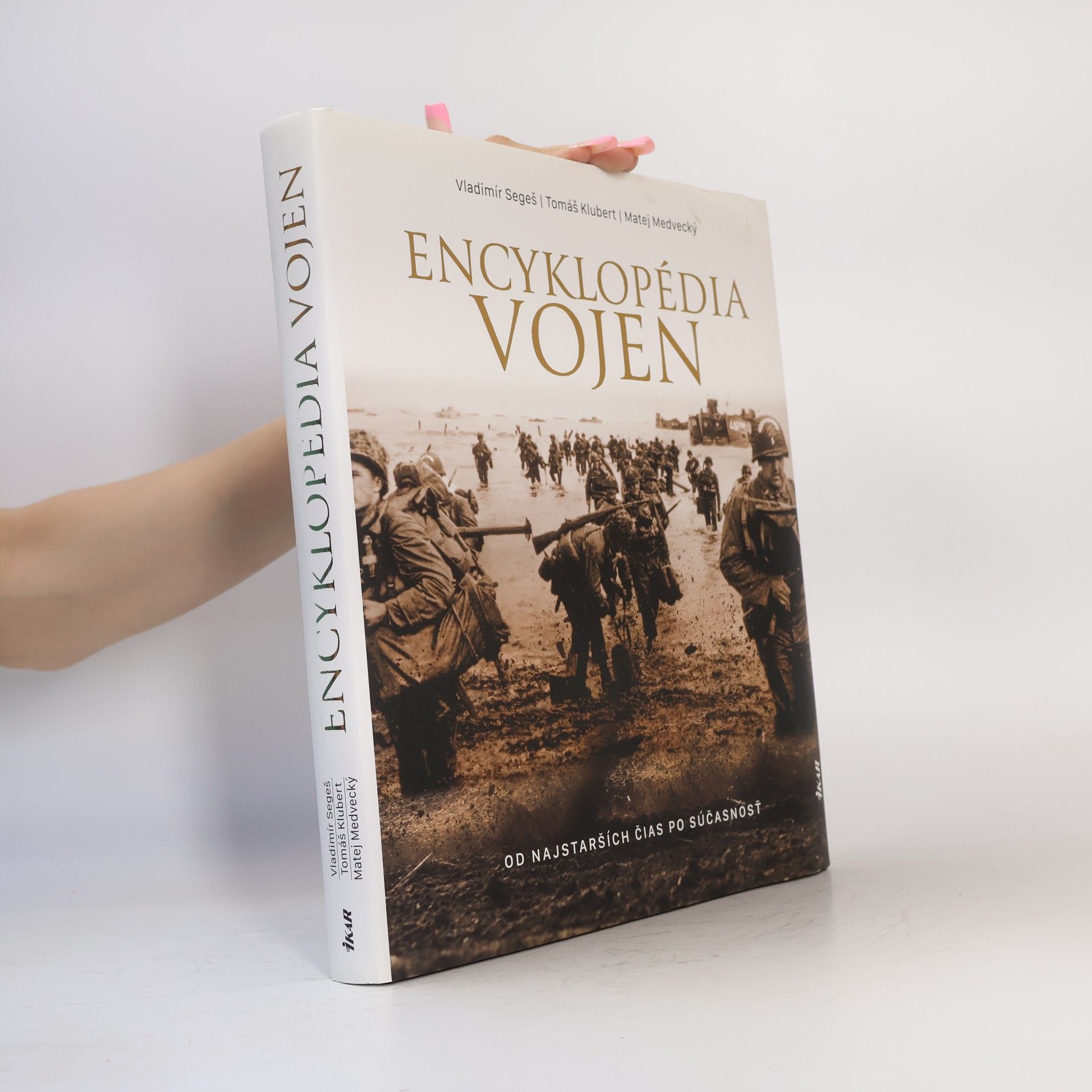 Encyklopédia vojen. Od najstarších čias po súčasnosť