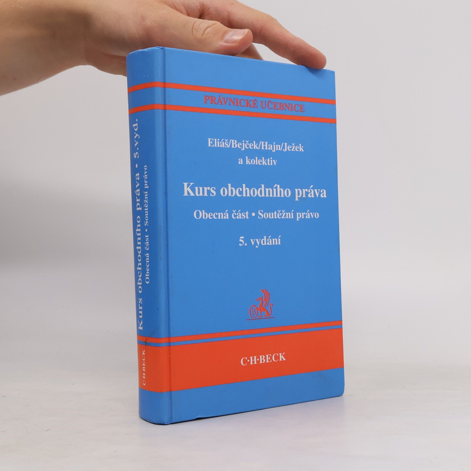 Karel Eliáš Kurs obchodního práva. Obecná část, Soutěžní právo