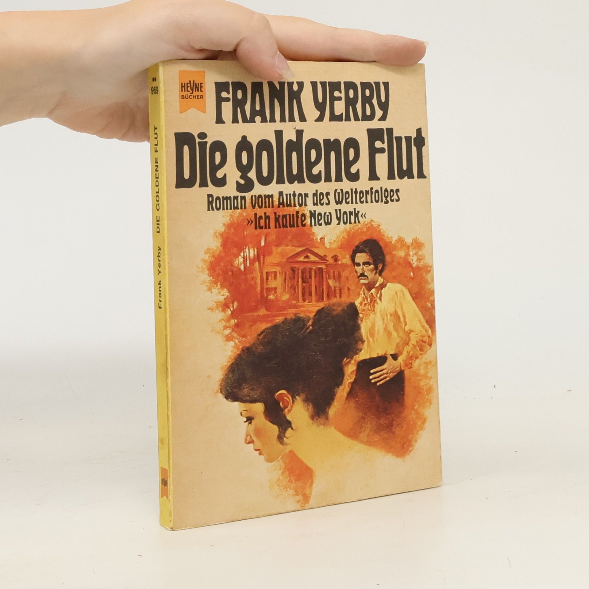 Frank Yerby Die goldene Flut