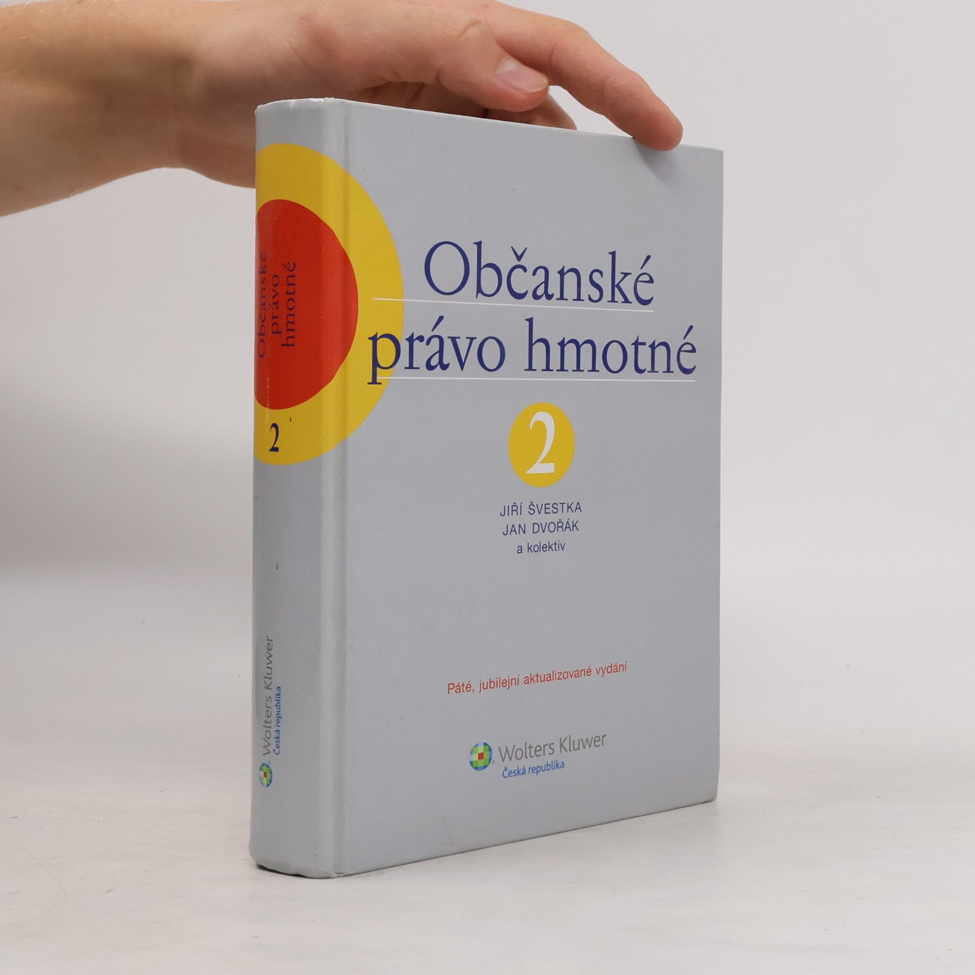 Jiří Švestka Občanské právo hmotné 2