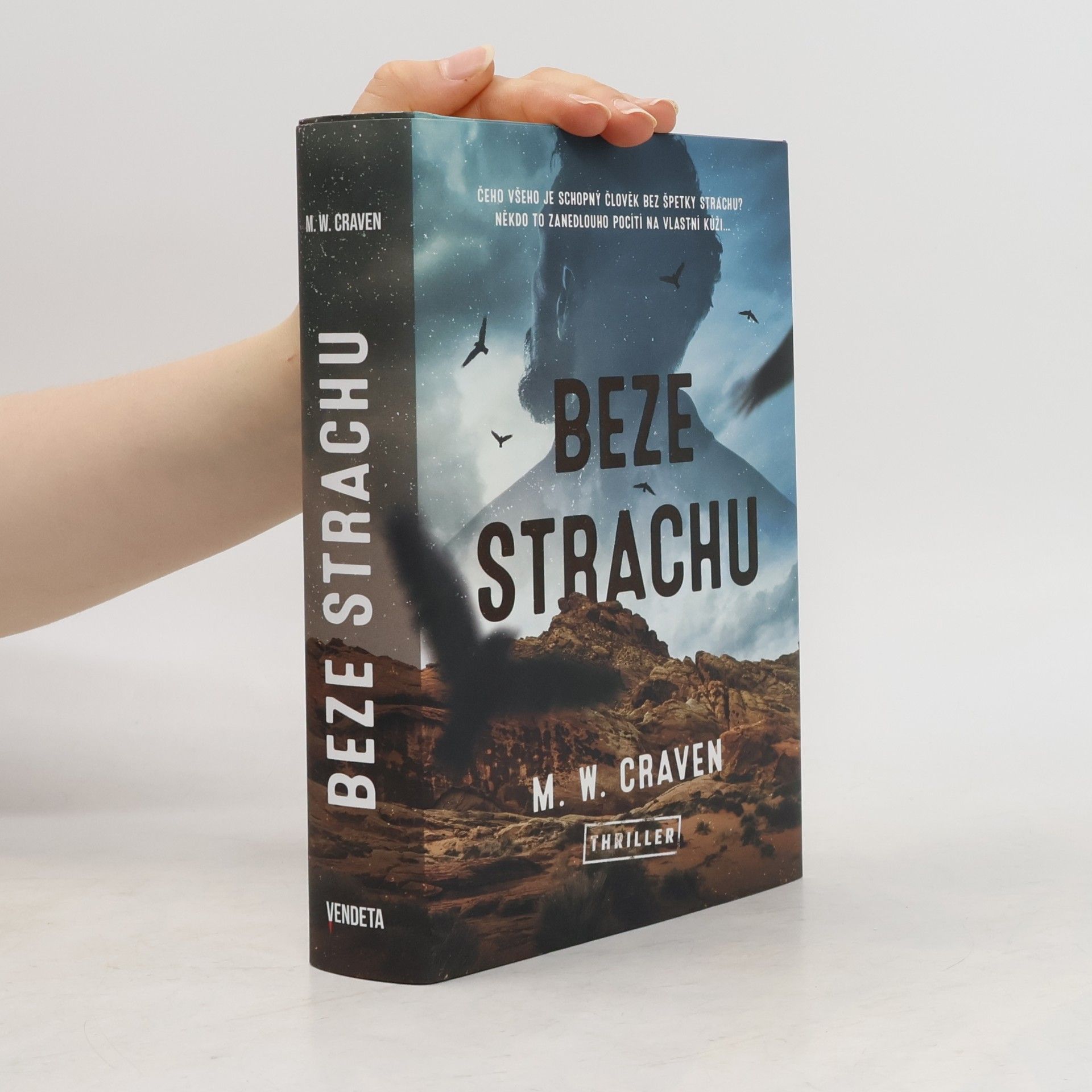 M. W. Craven Beze strachu
