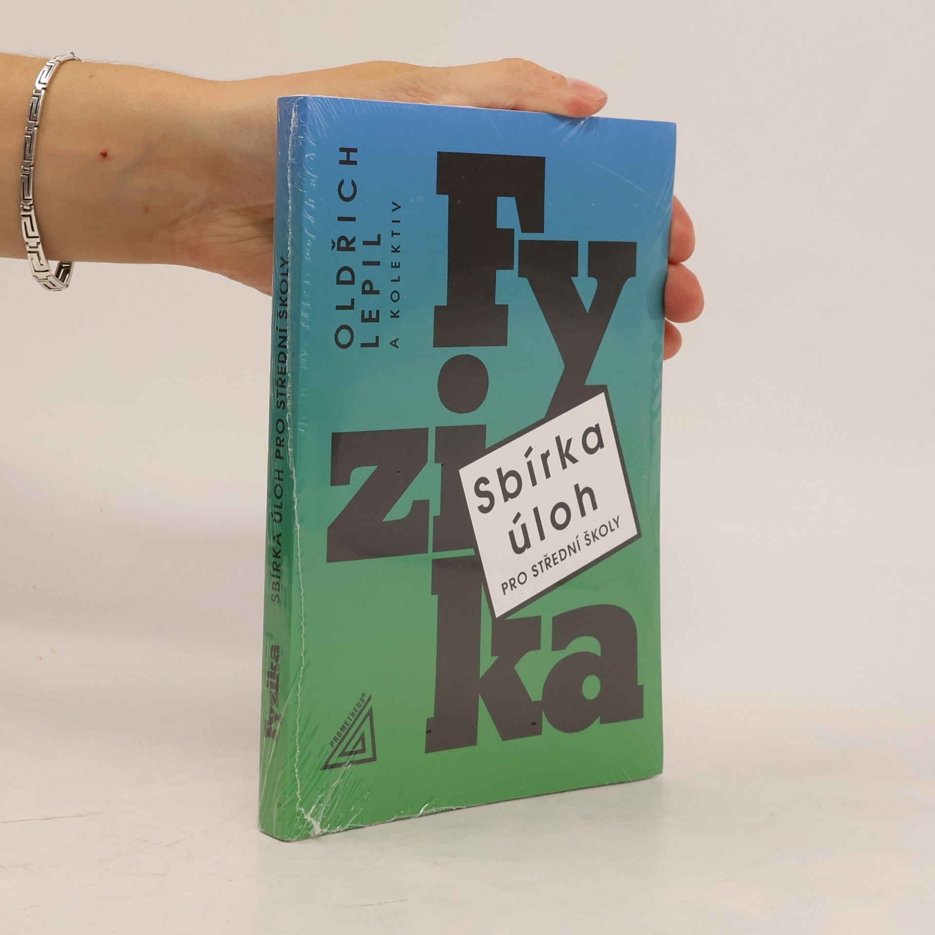Oldřich Lepil Fyzika. Sbírka úloh pro střední školy