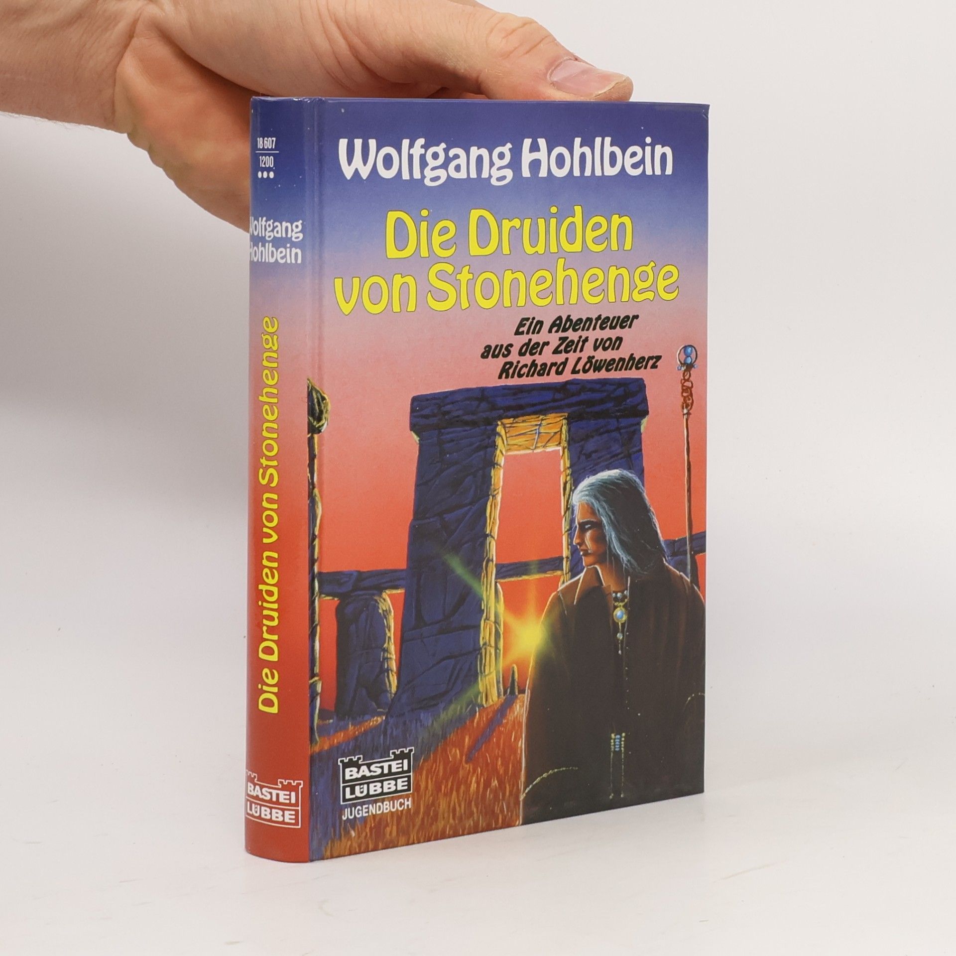 Wolfgang Hohlbein Die Druiden von Stonehenge