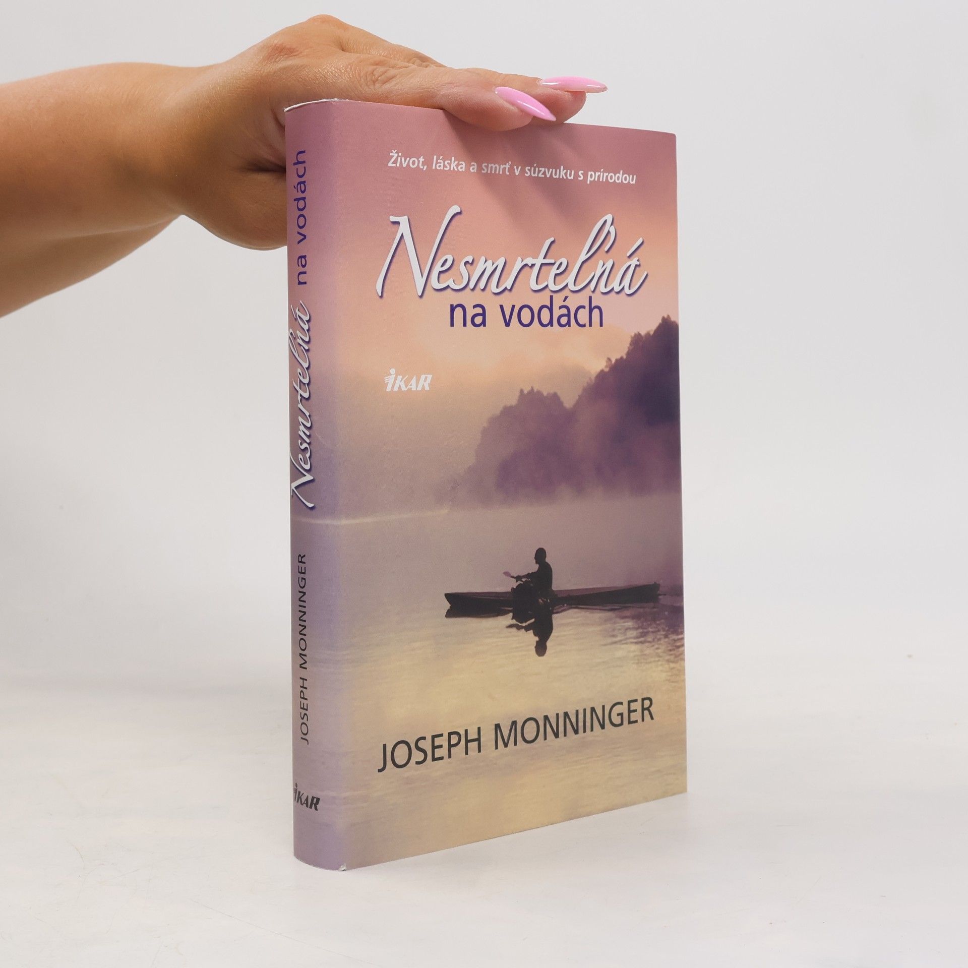 Joe Monninger Nesmrteľná na vodách