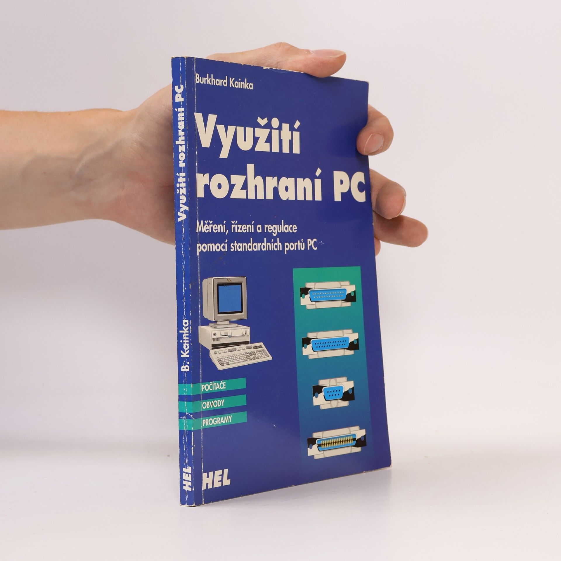 Burkhard Kainka Využití rozhraní PC