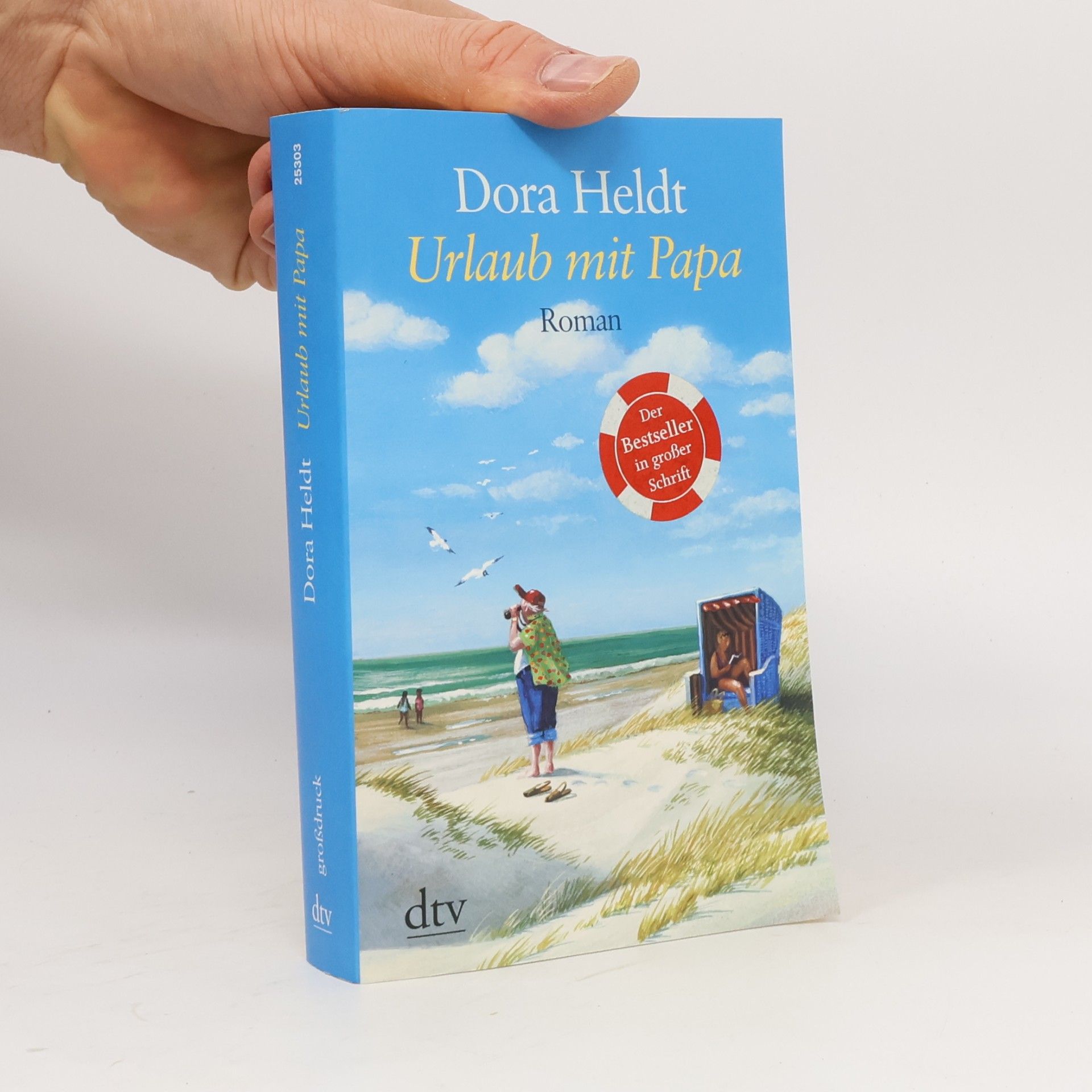 Dora Heldt Urlaub mit Papa