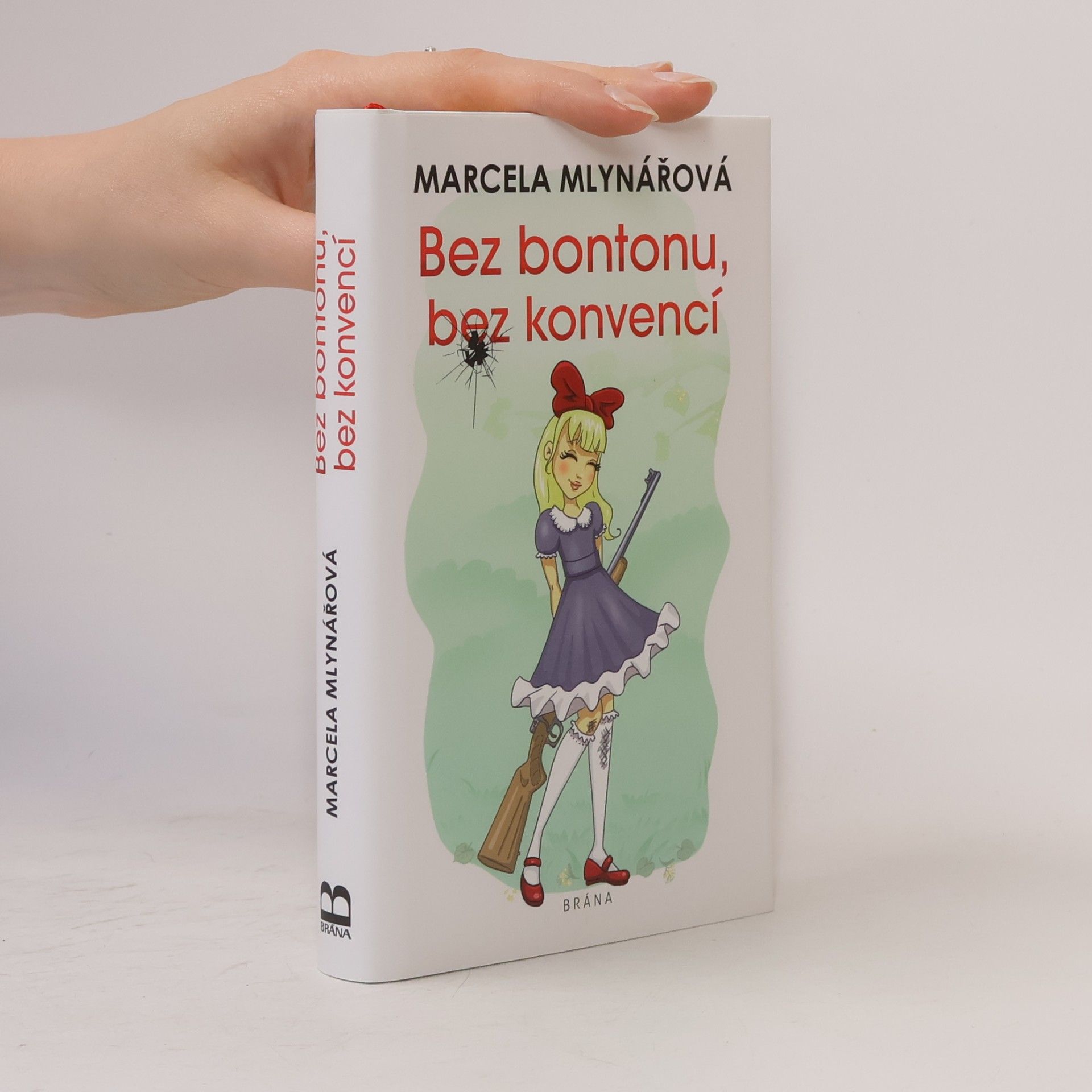 Marcela Mlynářová Bez bontonu, bez konvencí
