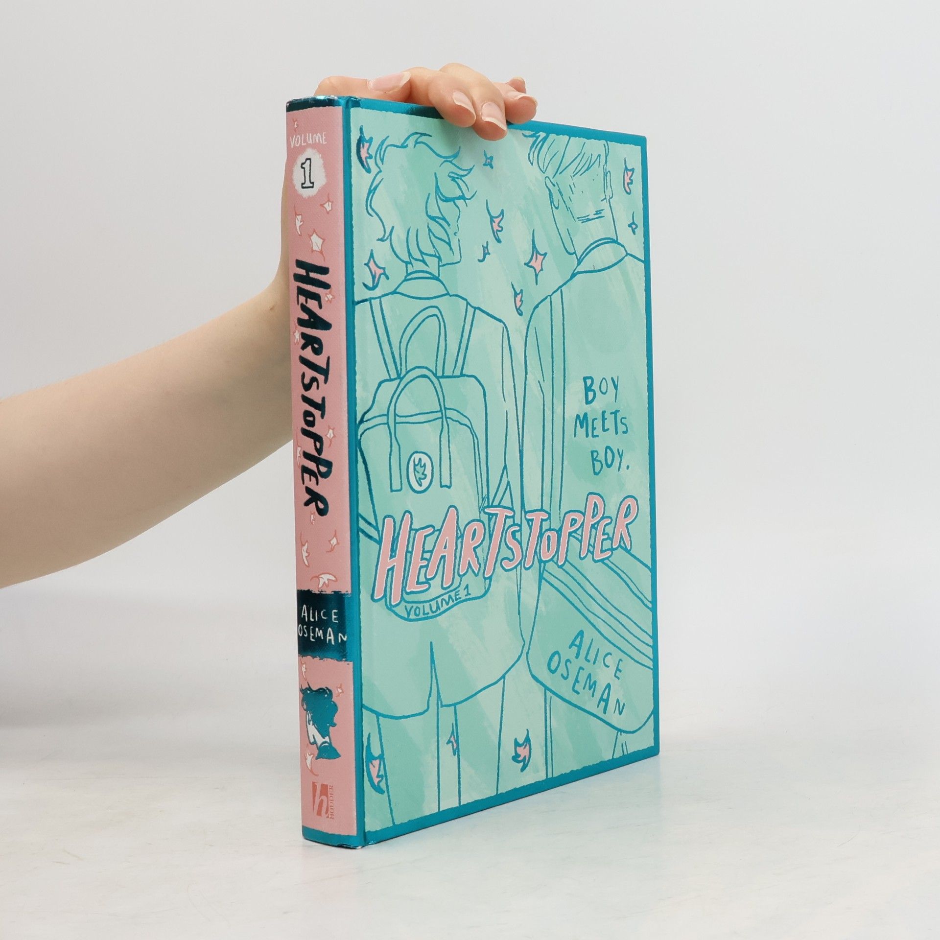 Alice Oseman Heartstopper. Volume 1