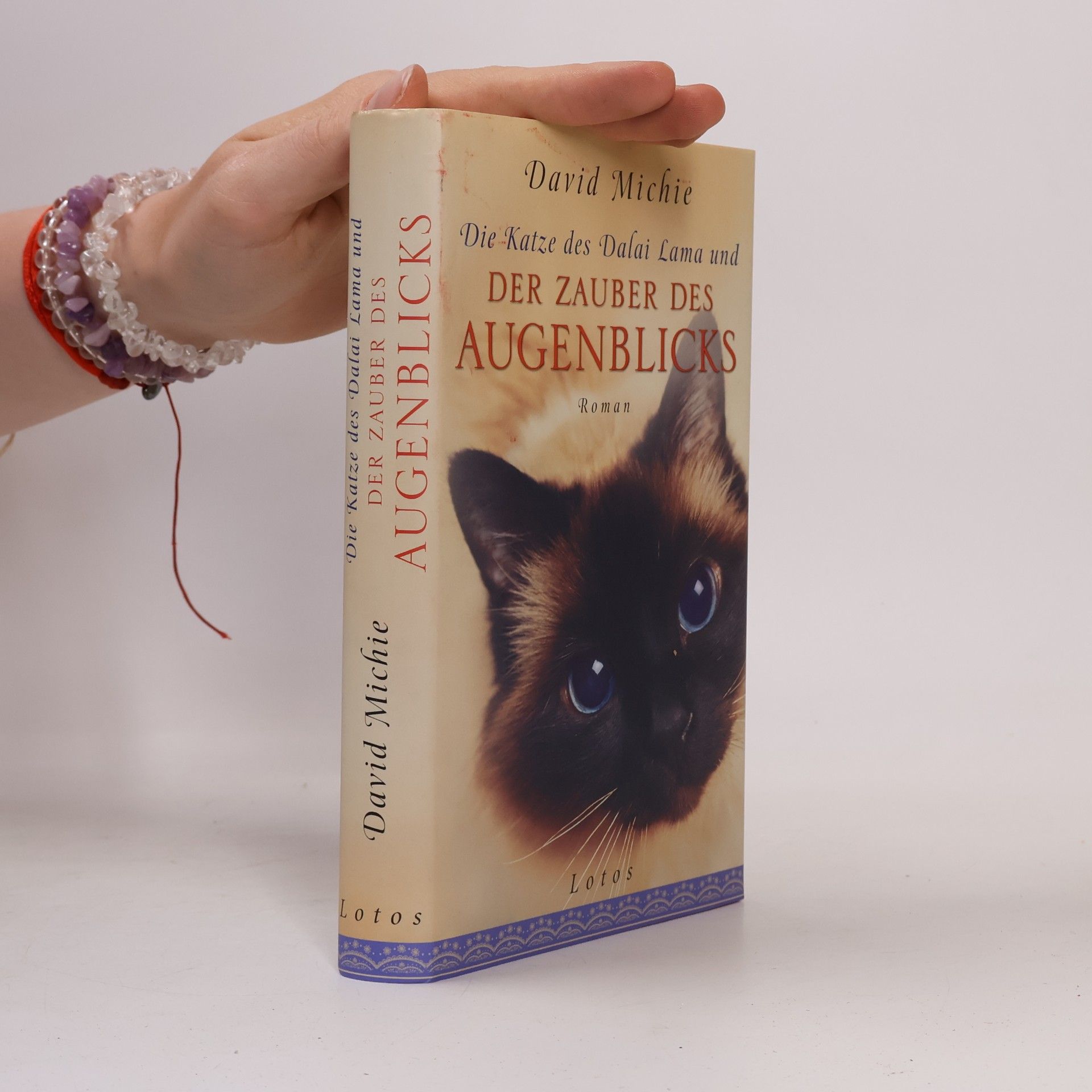 David Michie Die Katze des Dalai Lama und der Zauber des Augenblicks