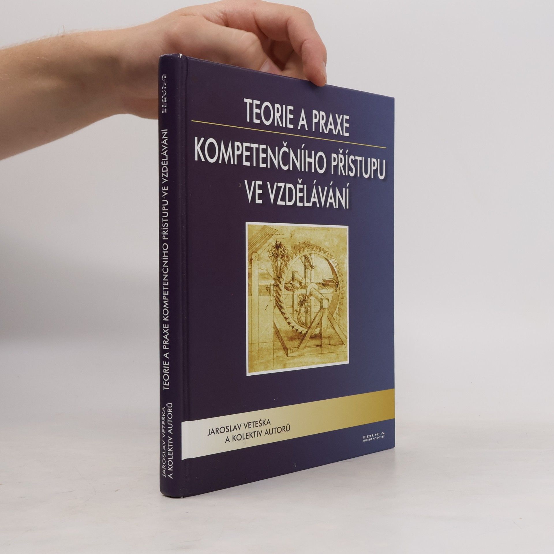 Jaroslav Veteška Teorie a praxe kompetenčního přístupu ve vzdělávání
