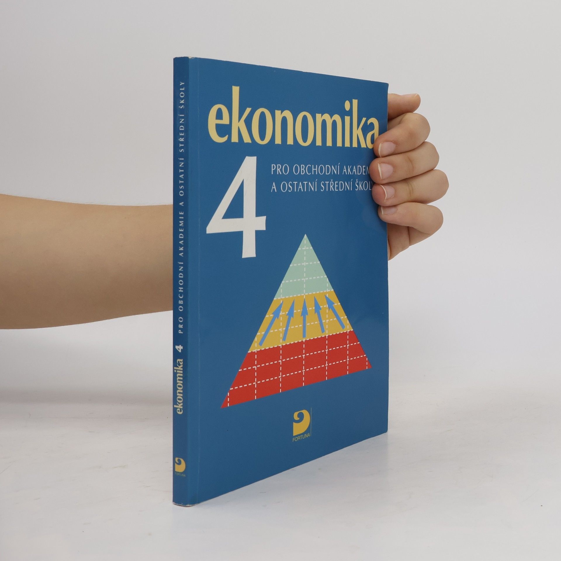 Otto Münch Ekonomika 4 pro obchodní akademie a ostatní střední školy