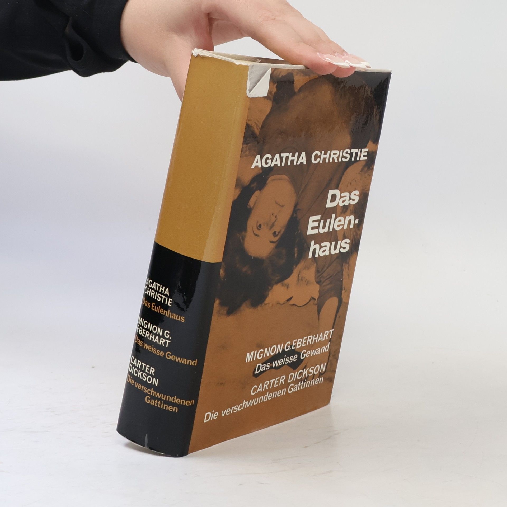 Agatha Christie Das Eulenhaus. Das weisse Gewand. Die verschwundenen Gattinnen