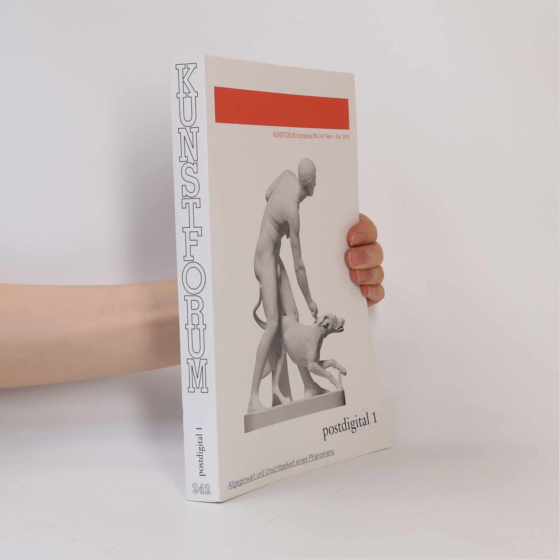 Autores varios Kunstforum 242/2016. Postdigital 1