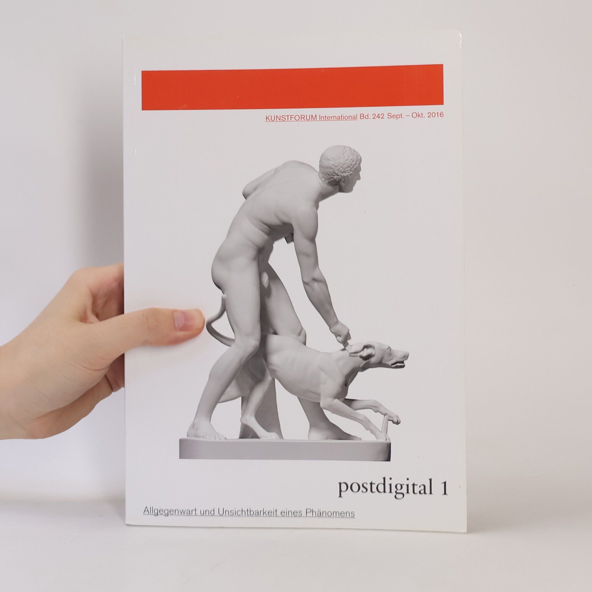 Autorenkollektiv Kunstforum 242/2016. Postdigital 1