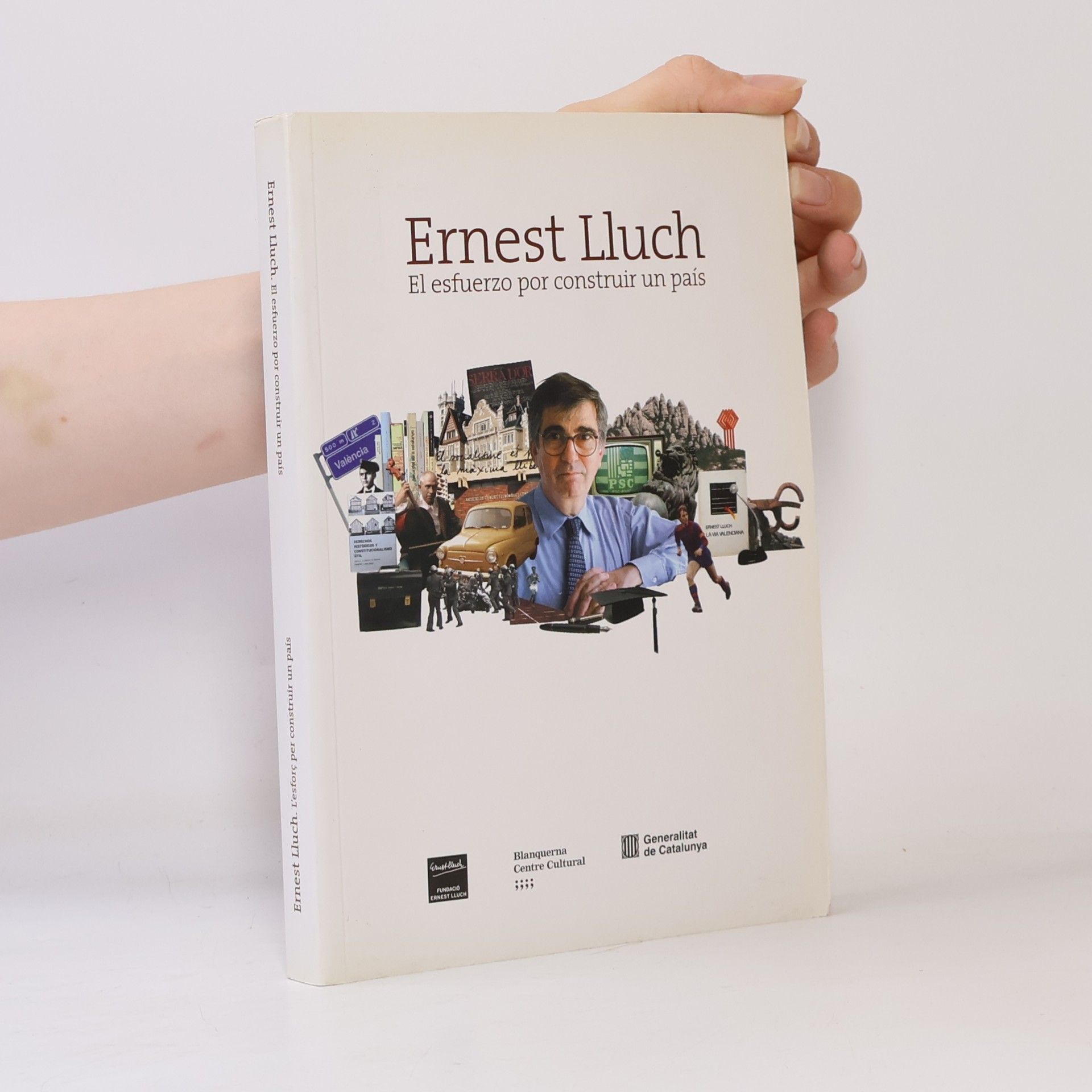 nezn. Ernest Lluch - El esfuerzo por construir un país