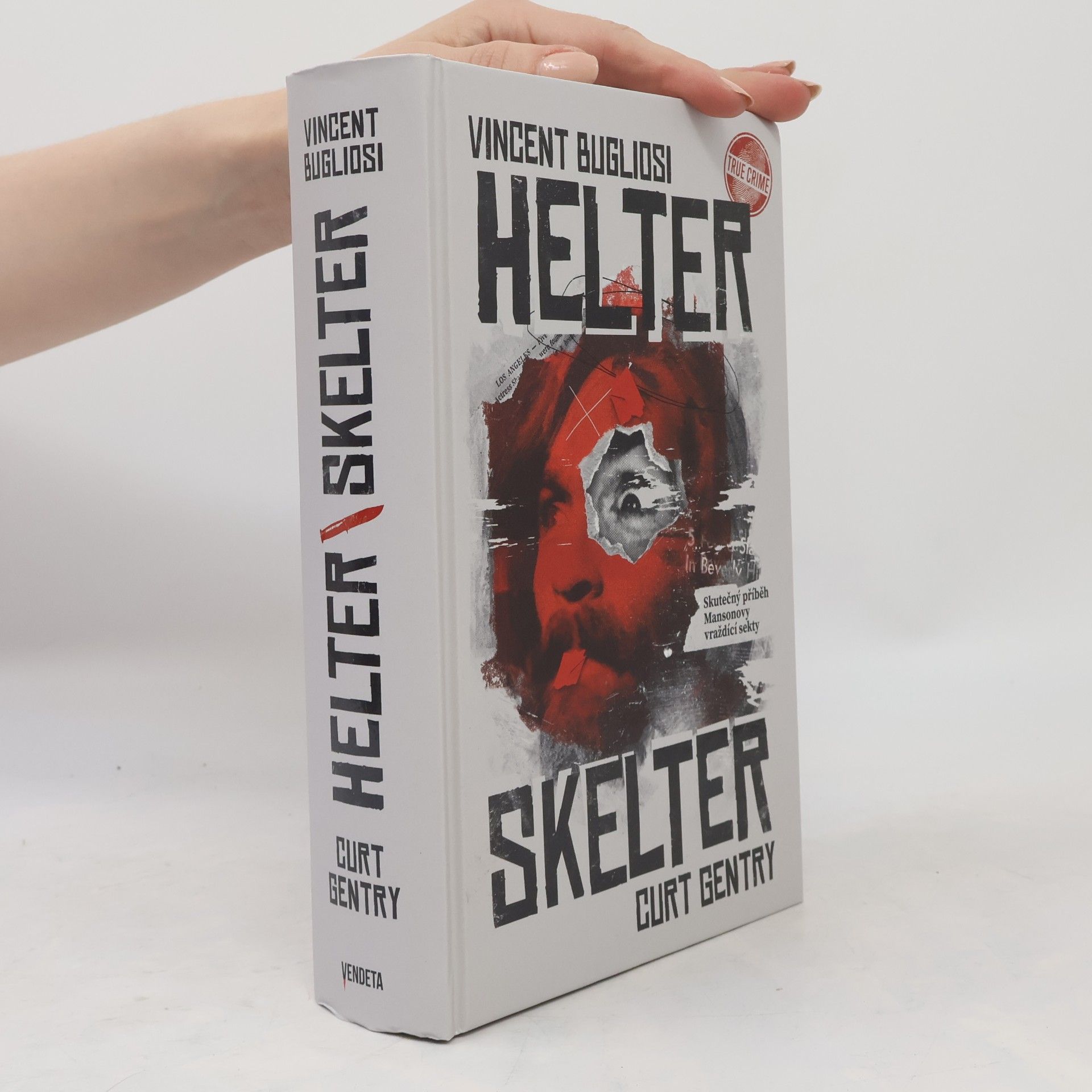 Vincent Bugliosi Helter Skelter