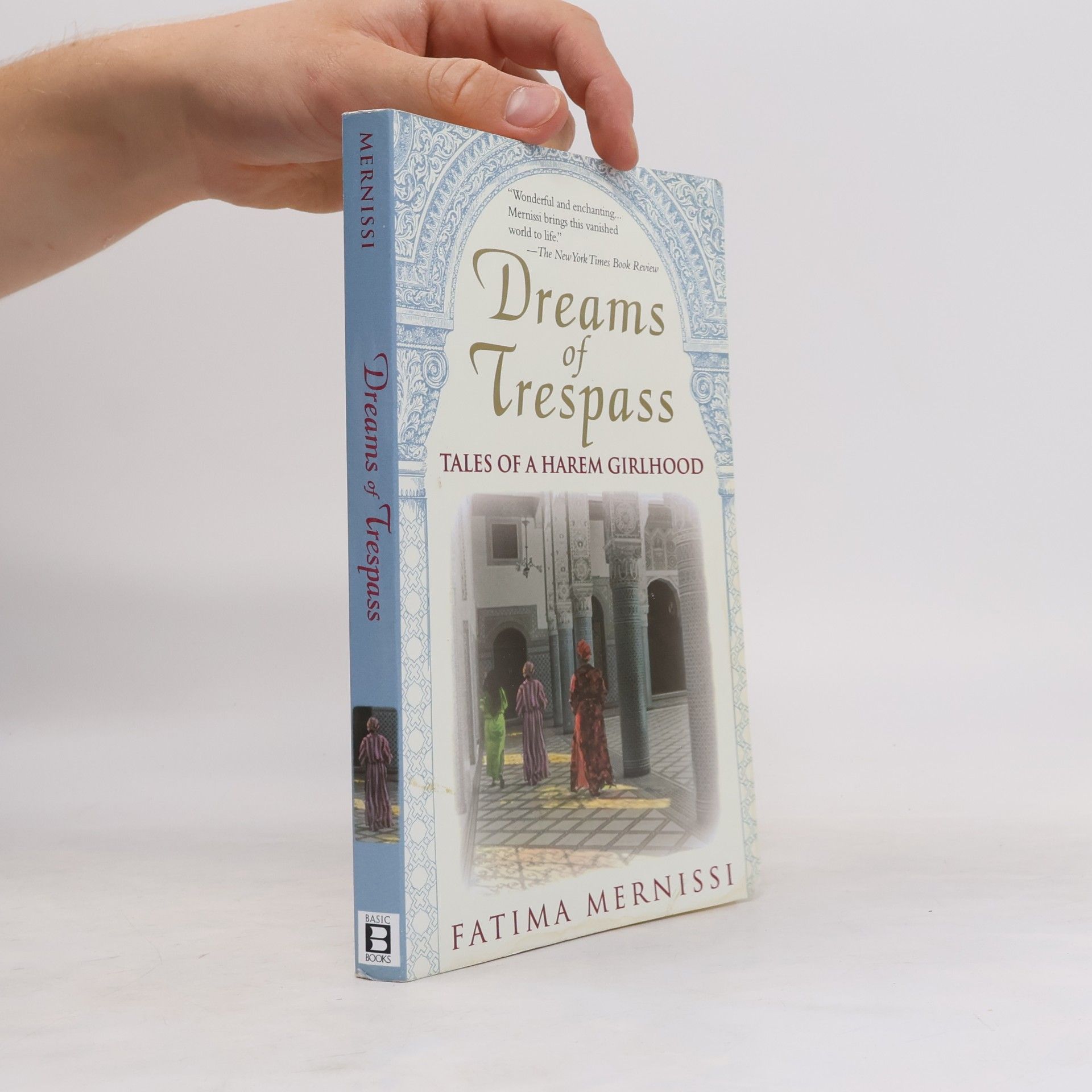 Fátima Mernissiová Dreams of Trespass: Tales of a Harem Girlhood