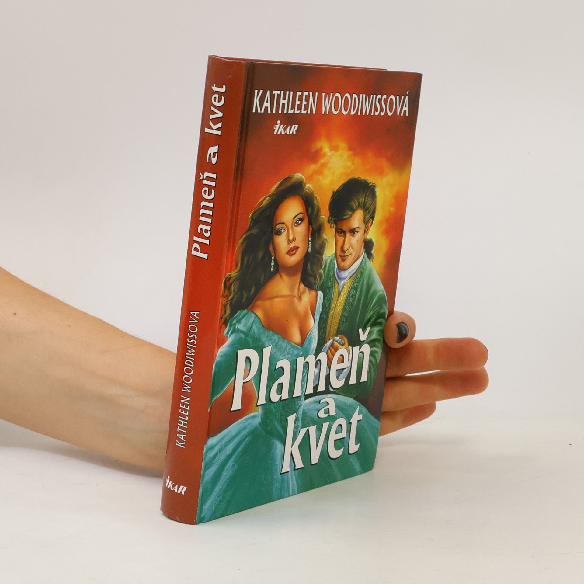 Kathleen E. Woodiwiss Plameň a kvet
