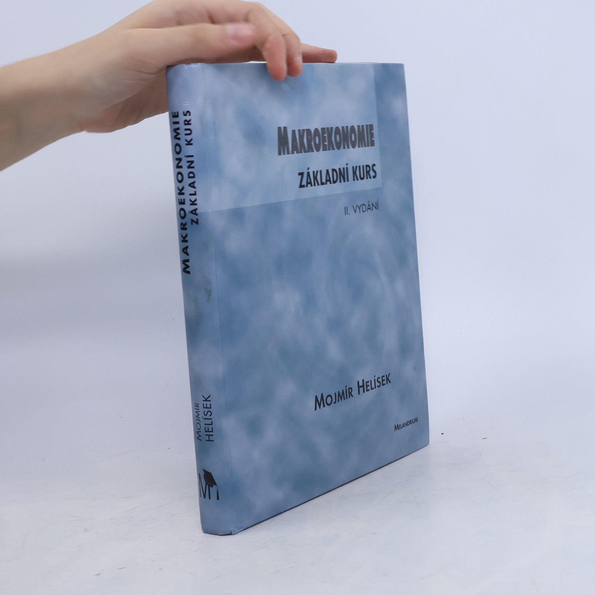 Mojmír Helísek Makroekonomie - základní kurs