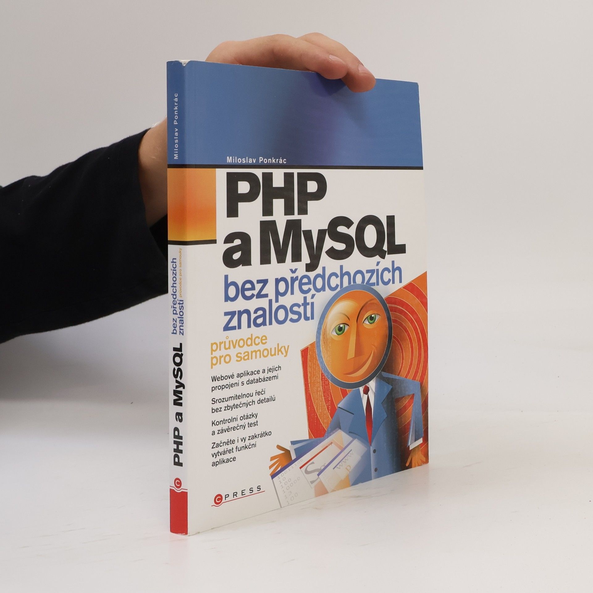Miloslav Ponkrác PHP a MySQL bez předchozích znalostí