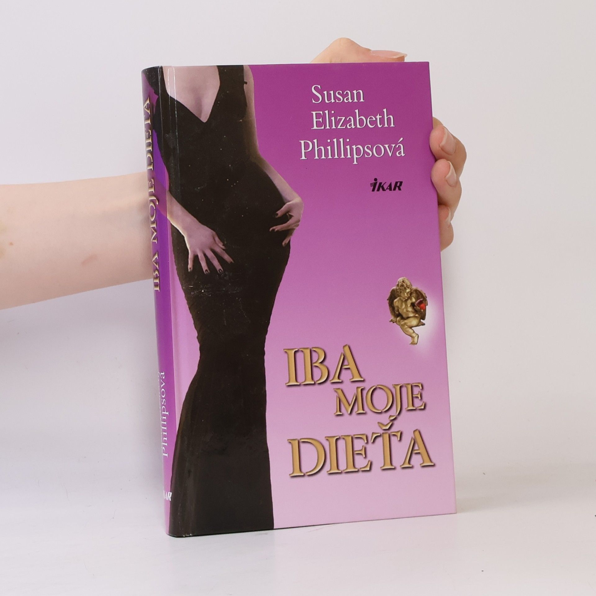 Susan Elizabeth Phillips Iba moje dieťa