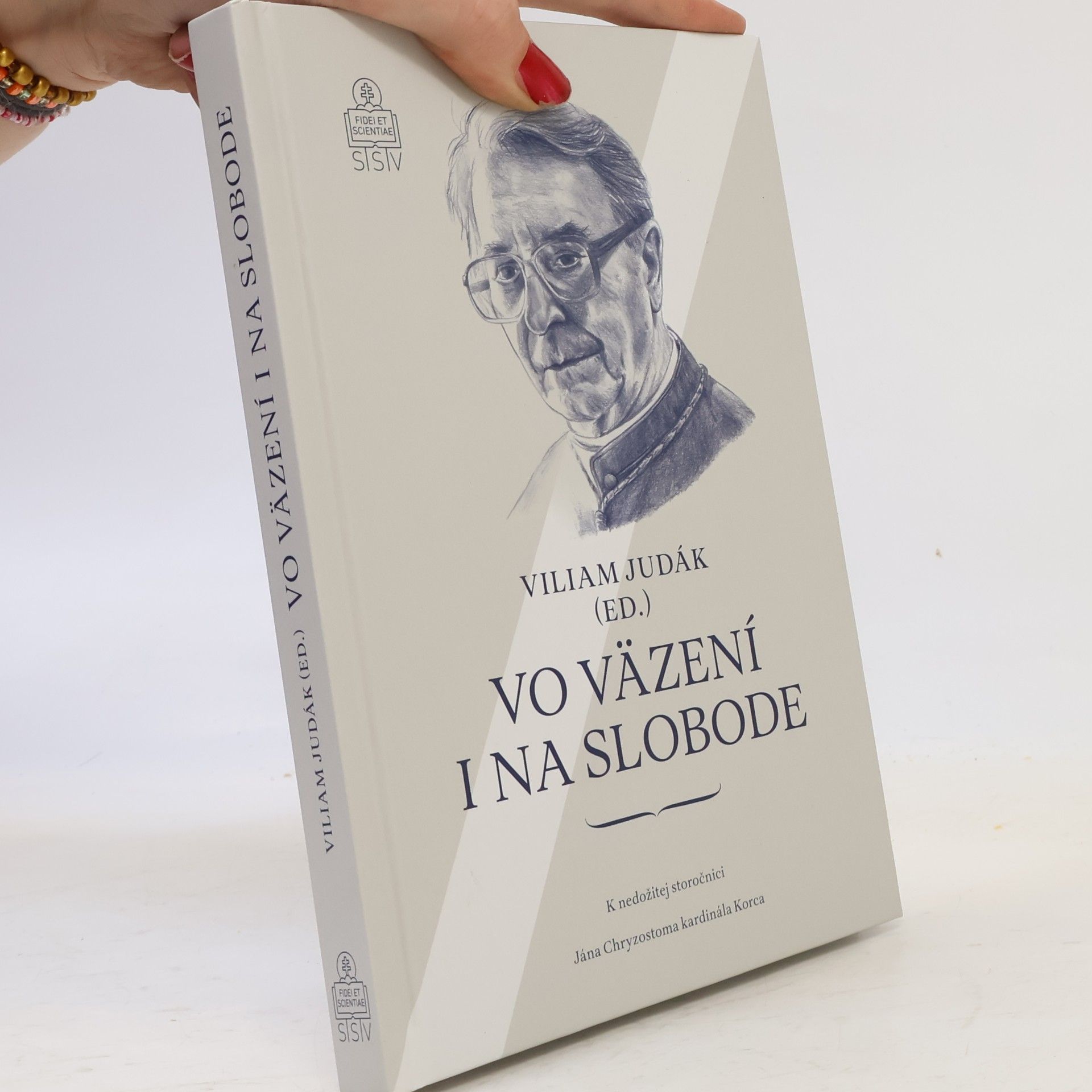 Vo väzení i na slobode