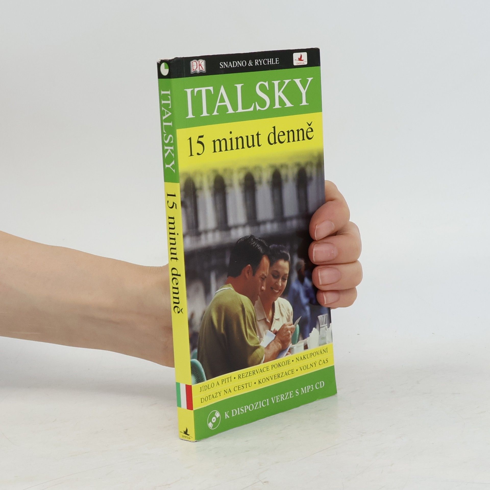 Francesca Logi Italsky 15 minut denně : učte se italsky jen 15 minut denně