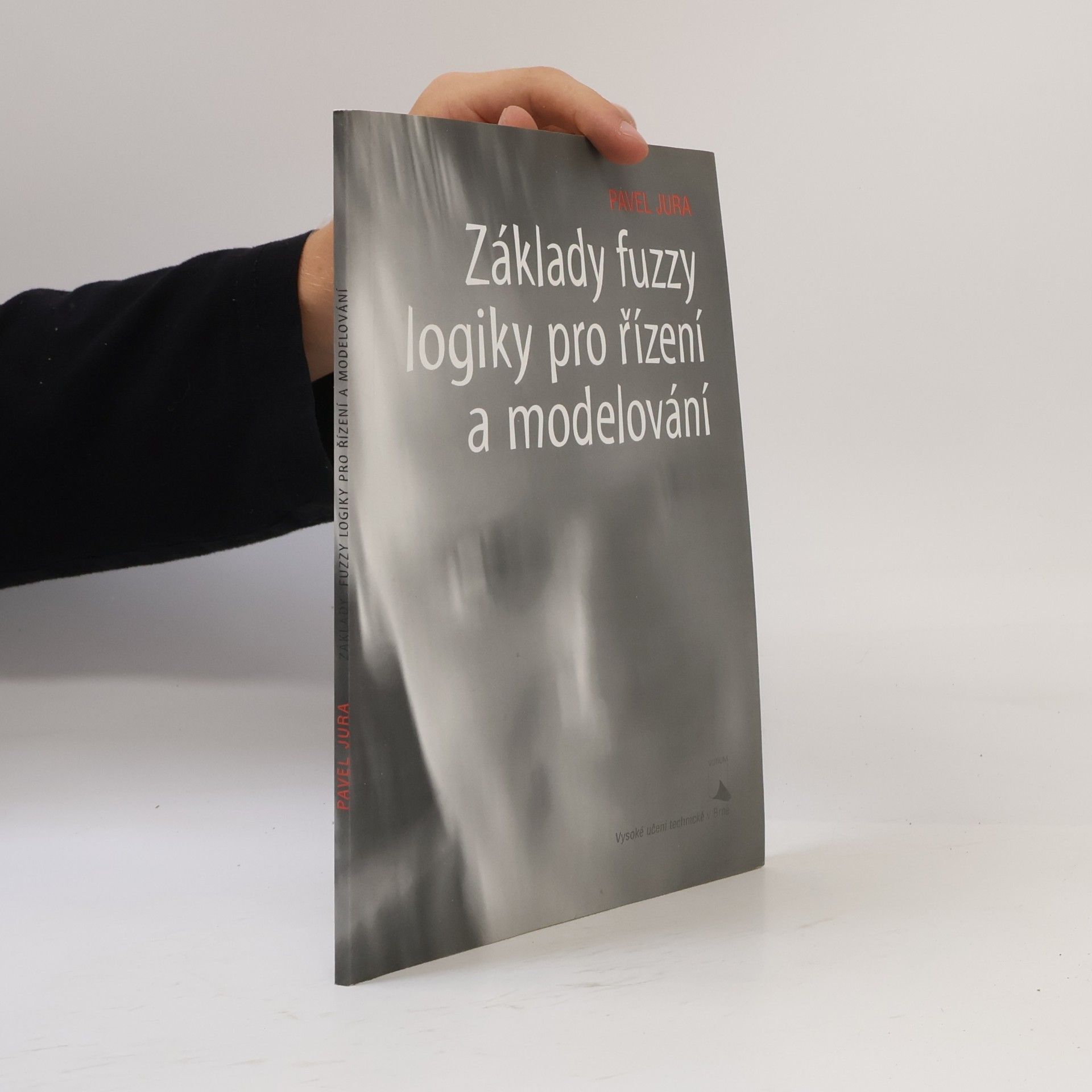 Pavel Jura Základy fuzzy logiky pro řízení a modelování