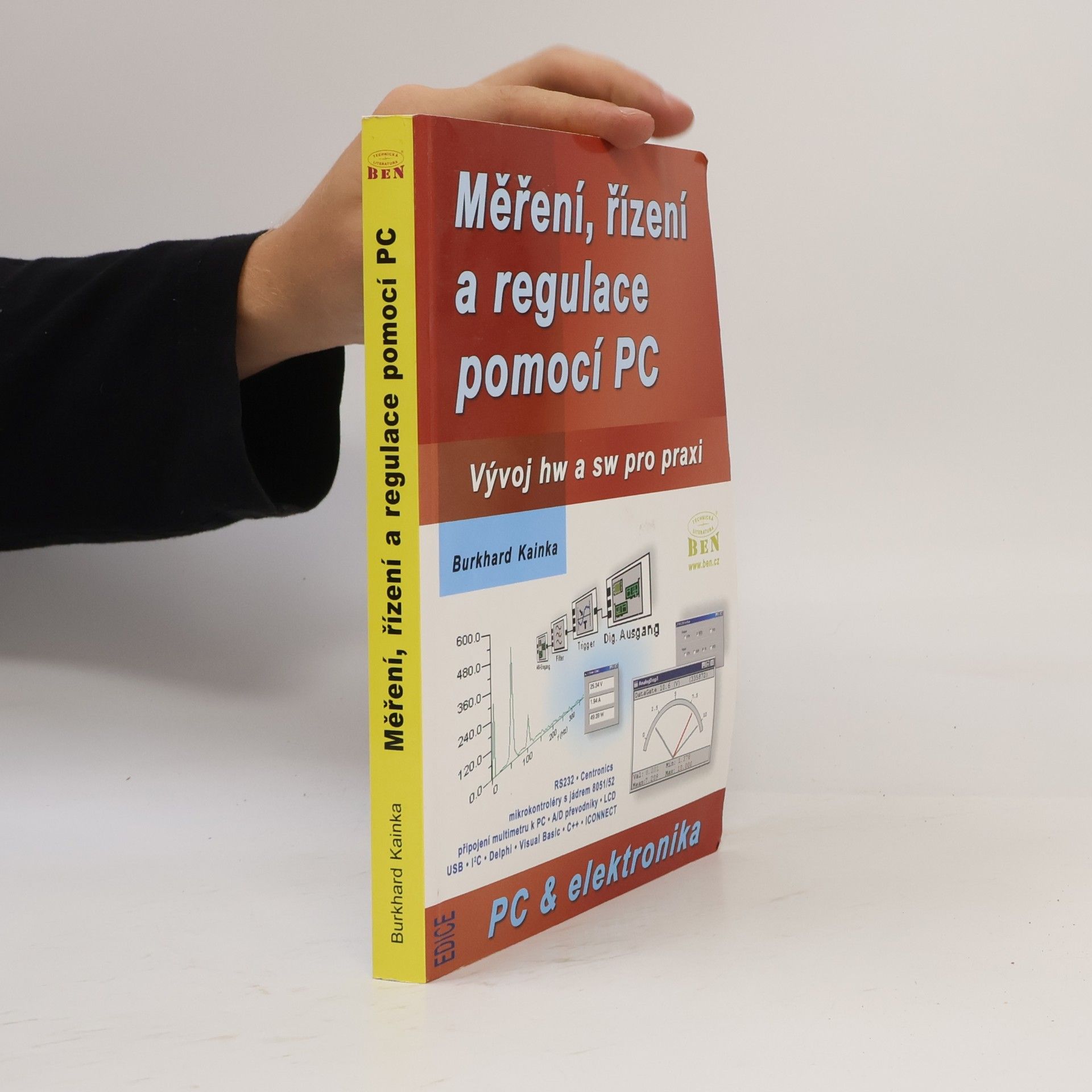 Burkhard Kainka Měření, řízení a regulace pomocí PC