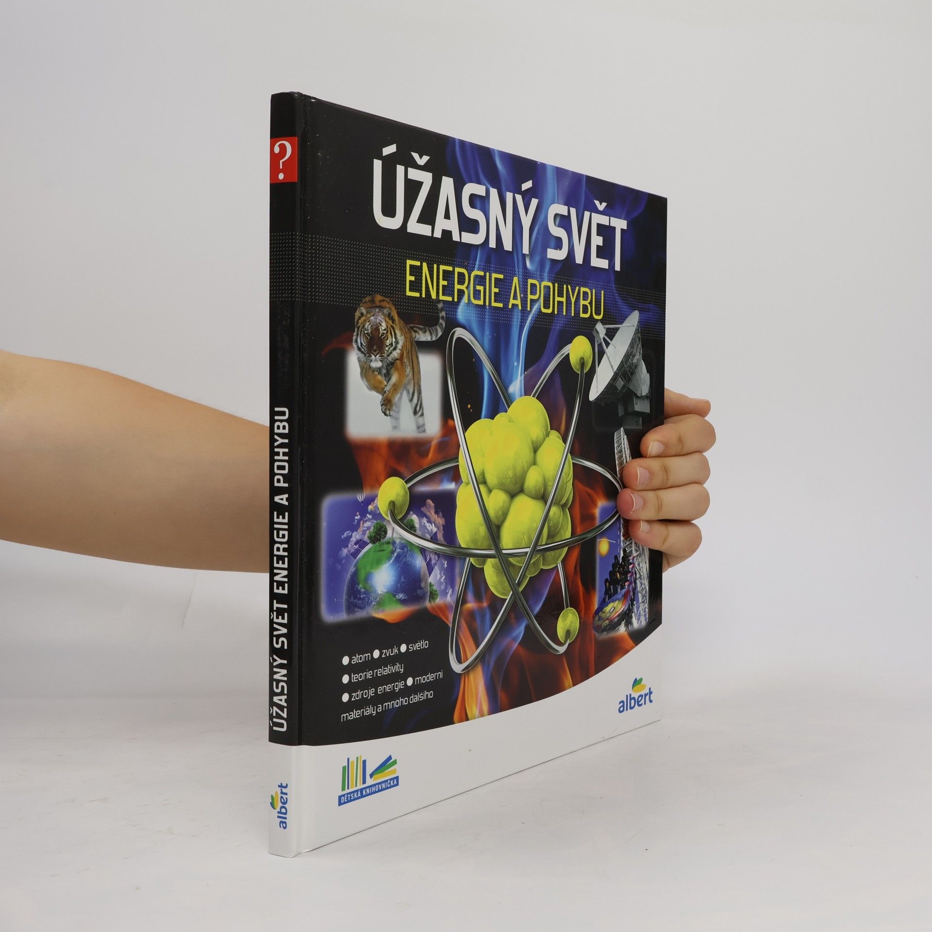 Jiří Kolda Úžasný svět energie a pohybu. Jak to funguje?