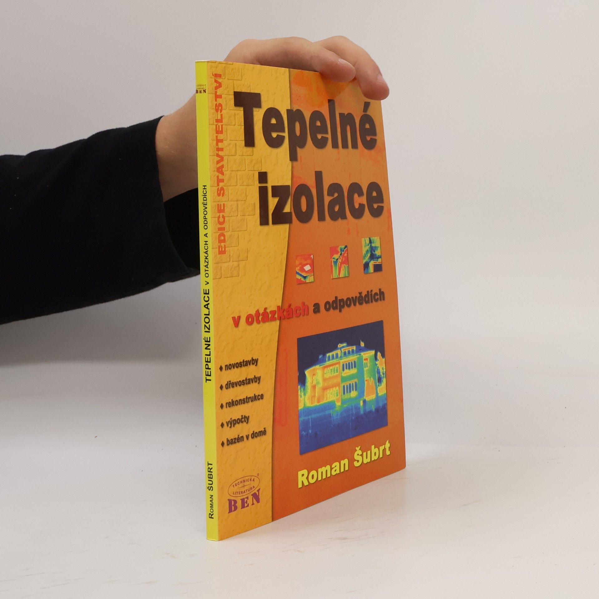 Roman Šubrt Tepelné izolace v otázkách a odpovědích