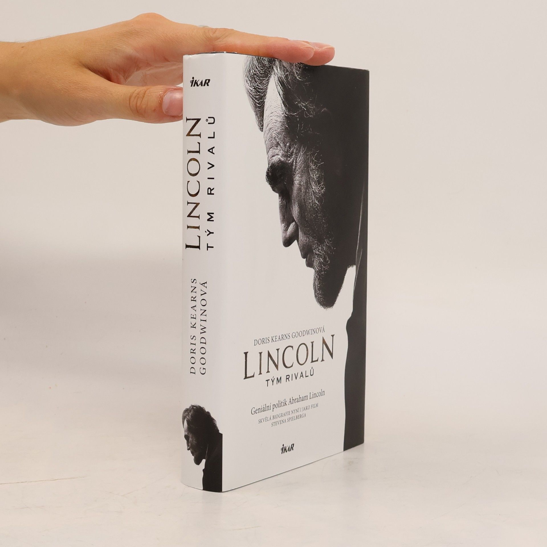 Doris Kearns Goodwin Lincoln. Tým rivalů
