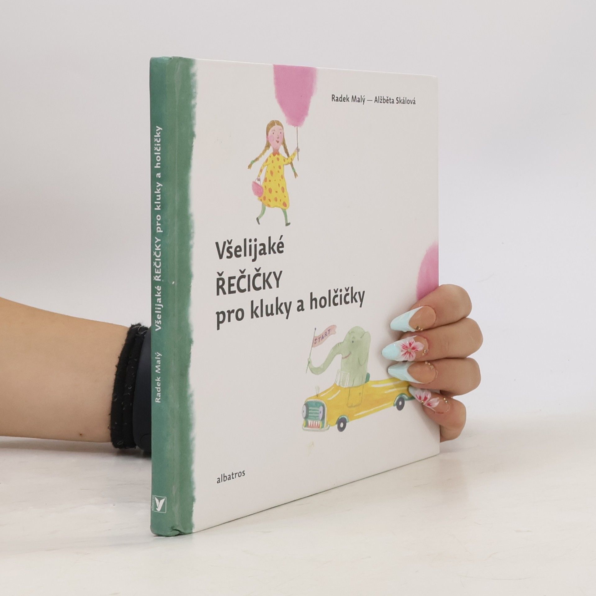 Radek Malý Všelijaké řečičky pro kluky a holčičky
