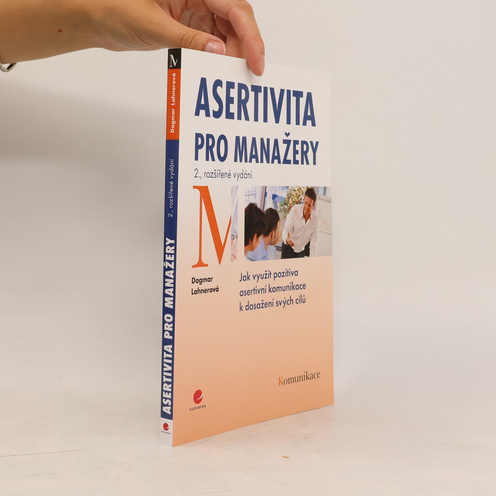 Dagmar Lahnerová Asertivita pro manažery