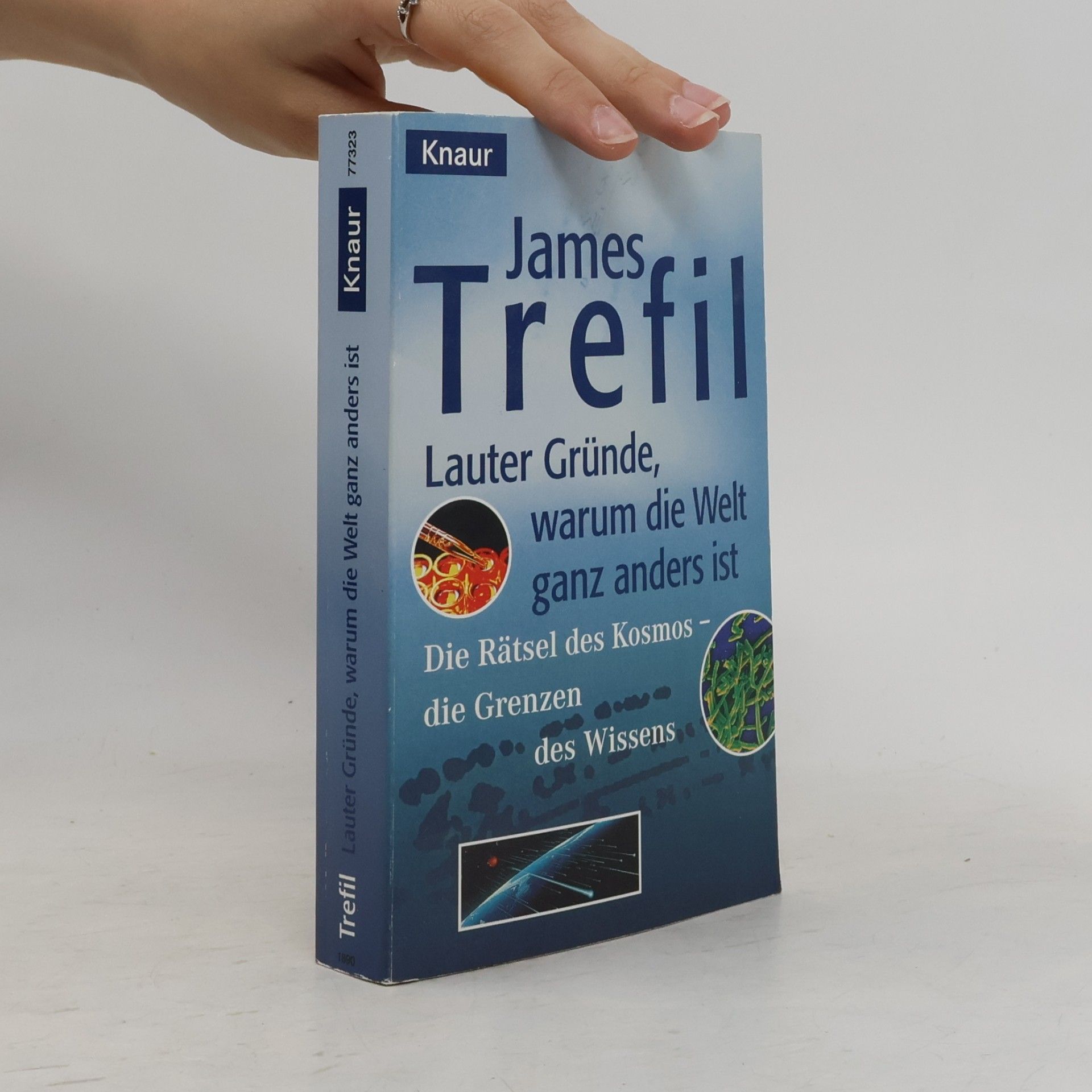 Lauter Gründe, warum die Welt ganz anders ist