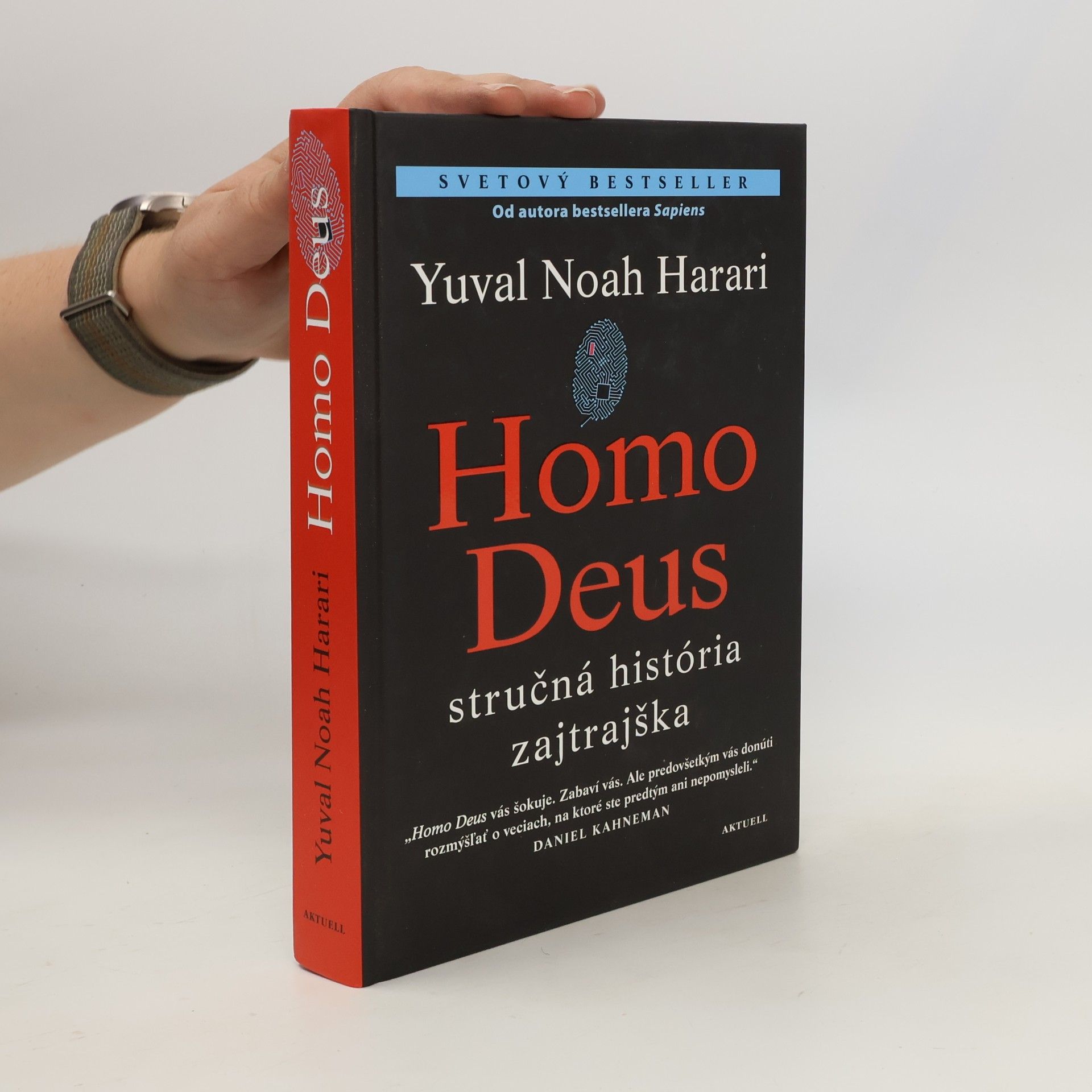 Yuval Noah Harari Homo Deus - Stručná história zajtrajška